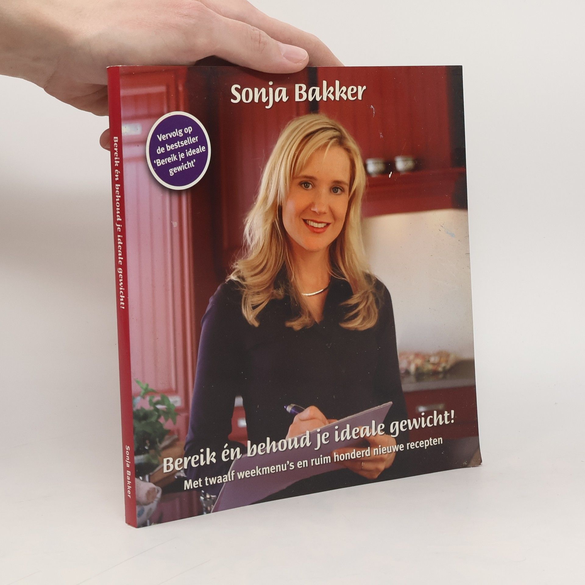 Sonja Bakker Bereik en behoud je ideale gewicht!