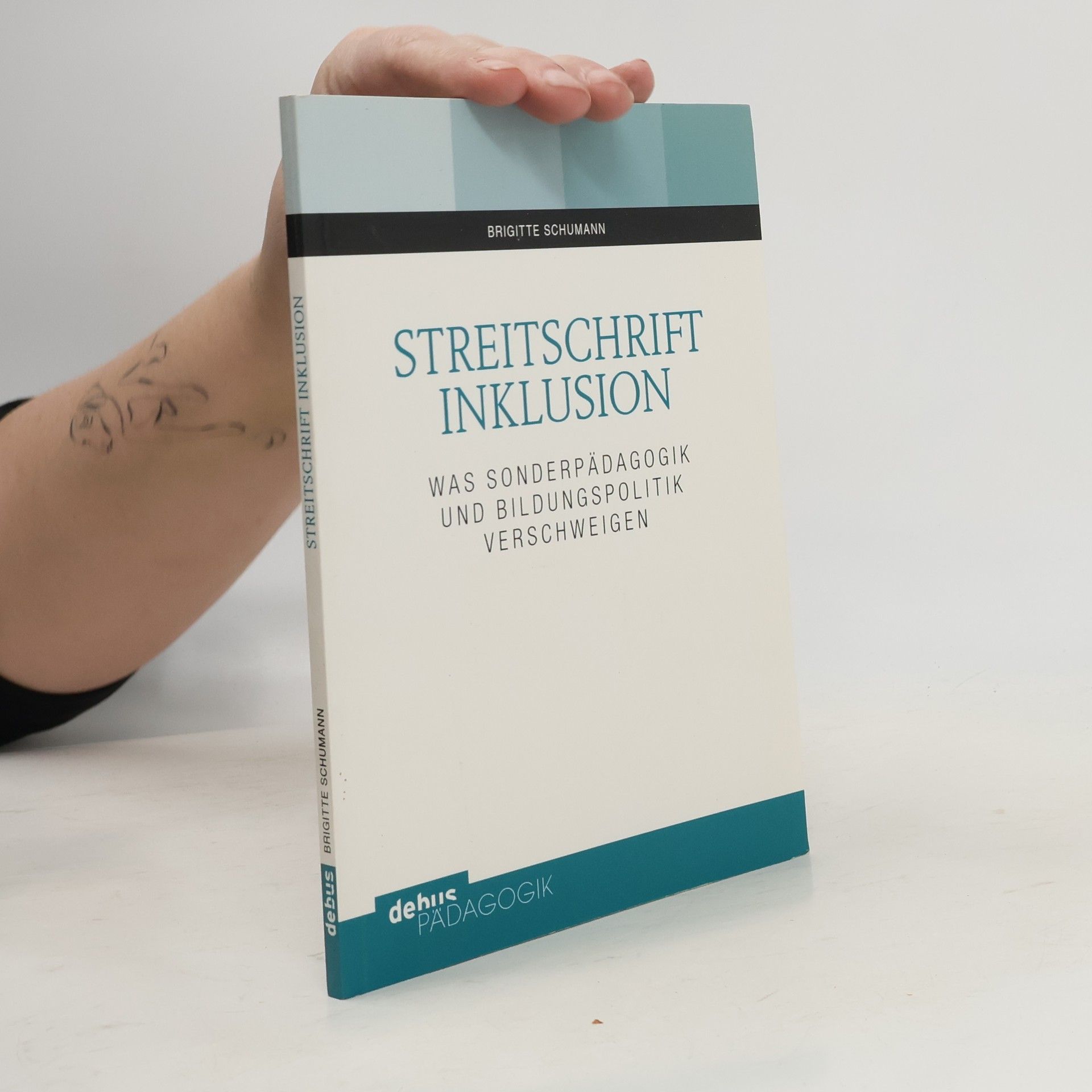 Brigitte Schumann Streitschrift Inklusion