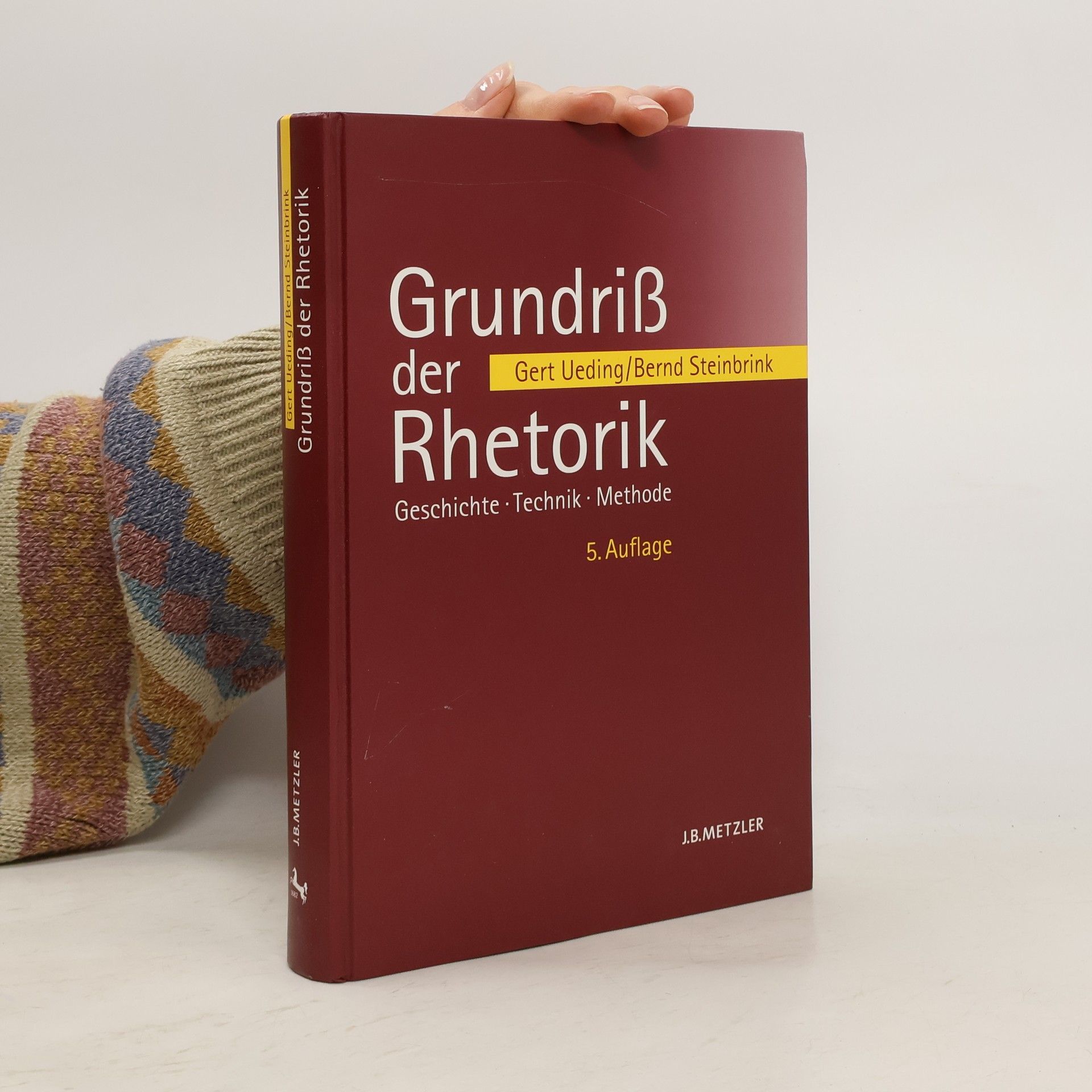 Gert Ueding Grundriß der Rhetorik