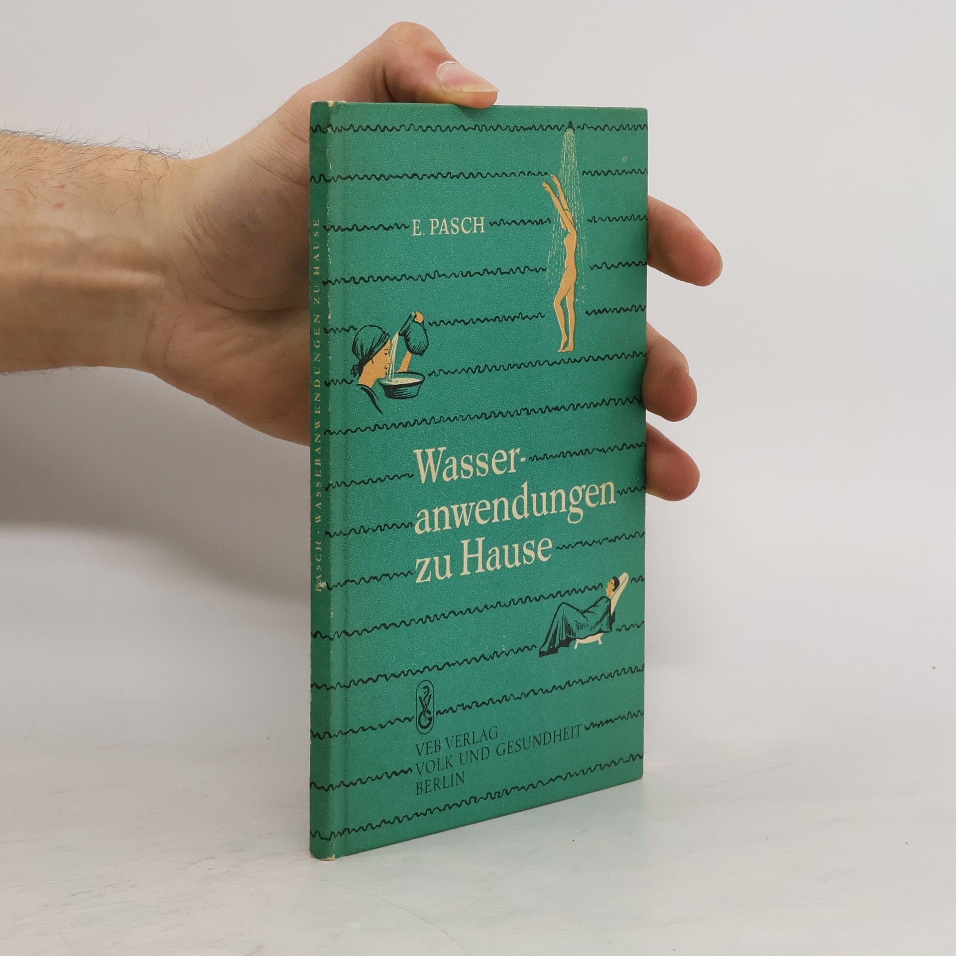 Erna Pasch Wasseranwendungen zu Hause