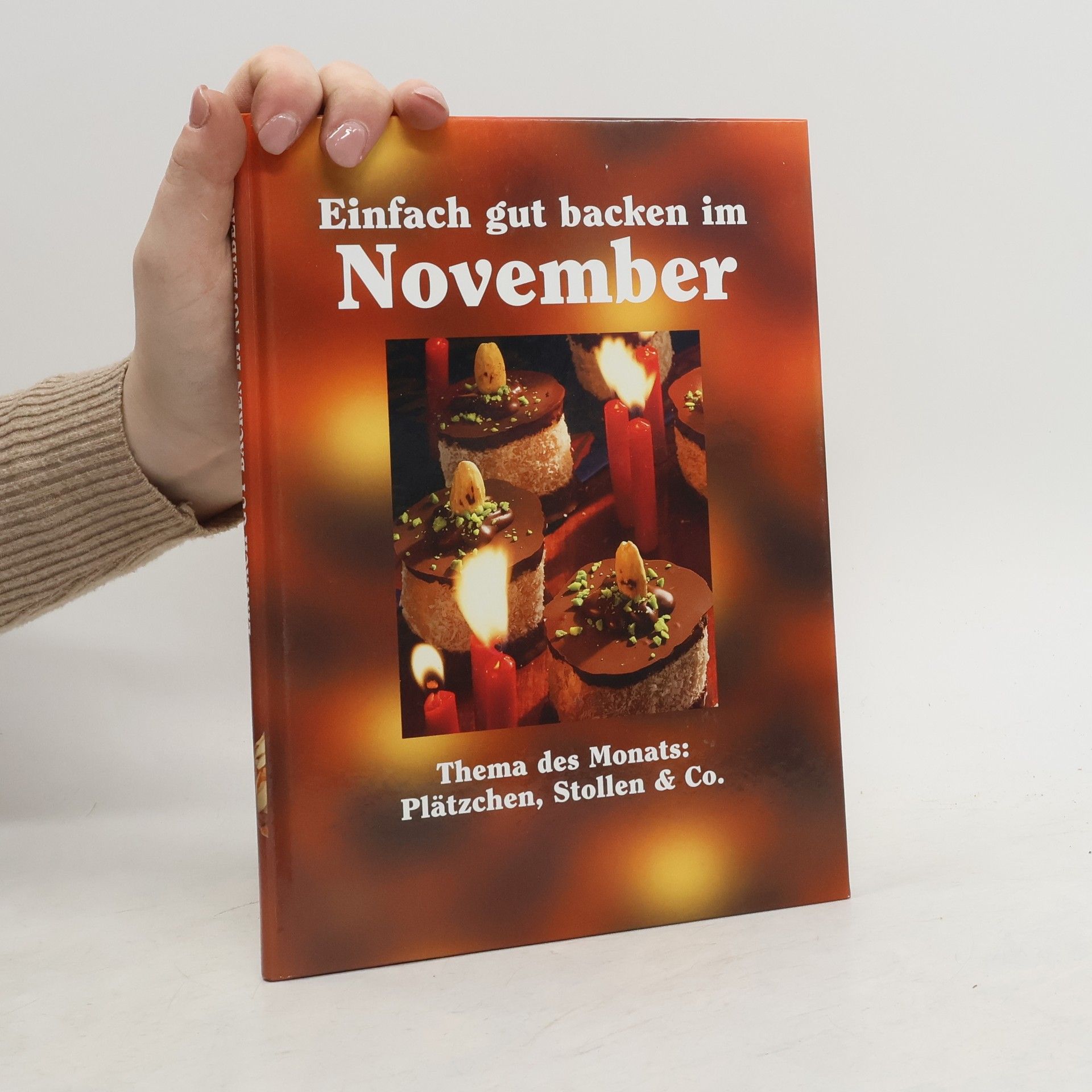 Autorenkollektiv Einfach gut backen im November