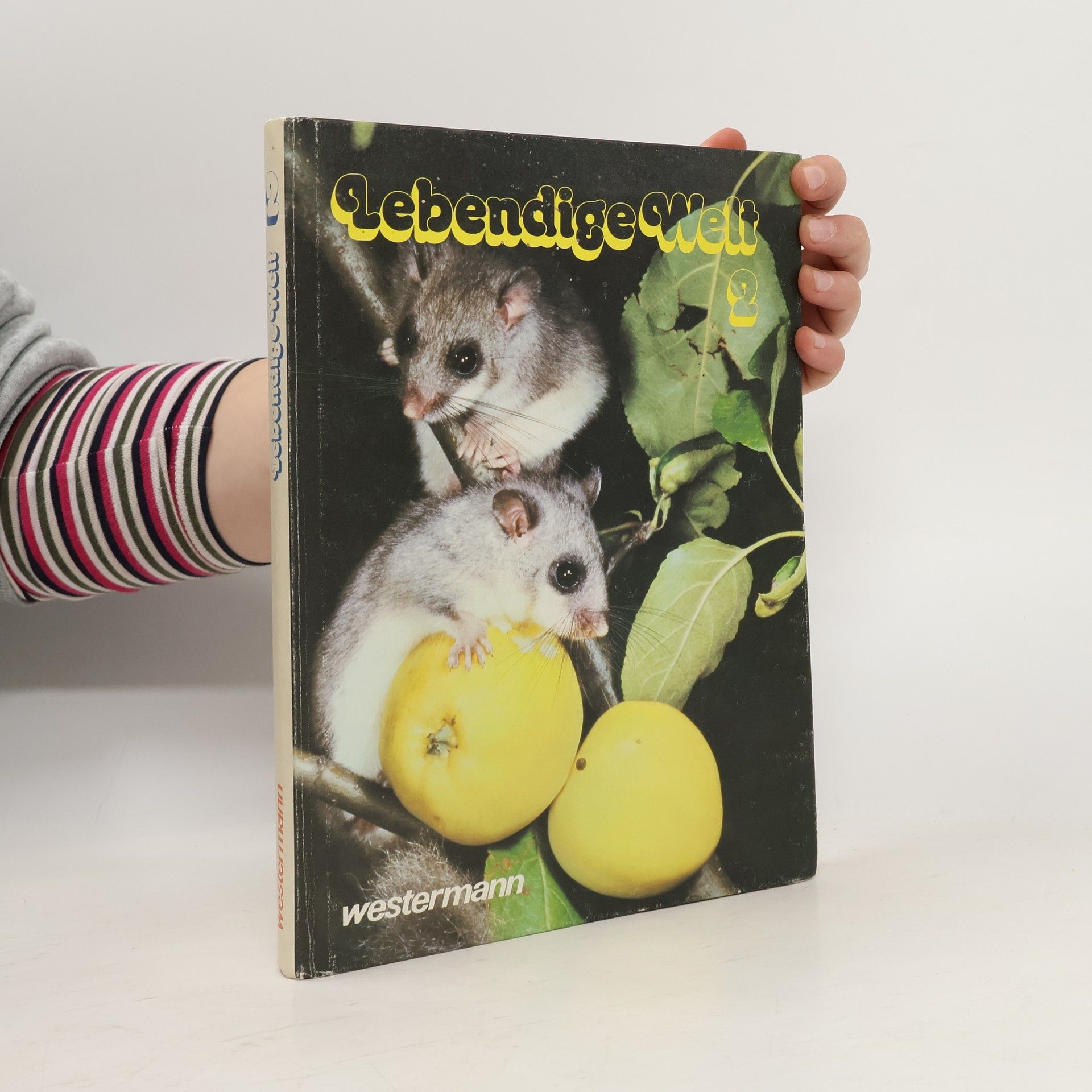 Karl-Heinz Berck Lebendige Welt - Ab 7. Schuljahr