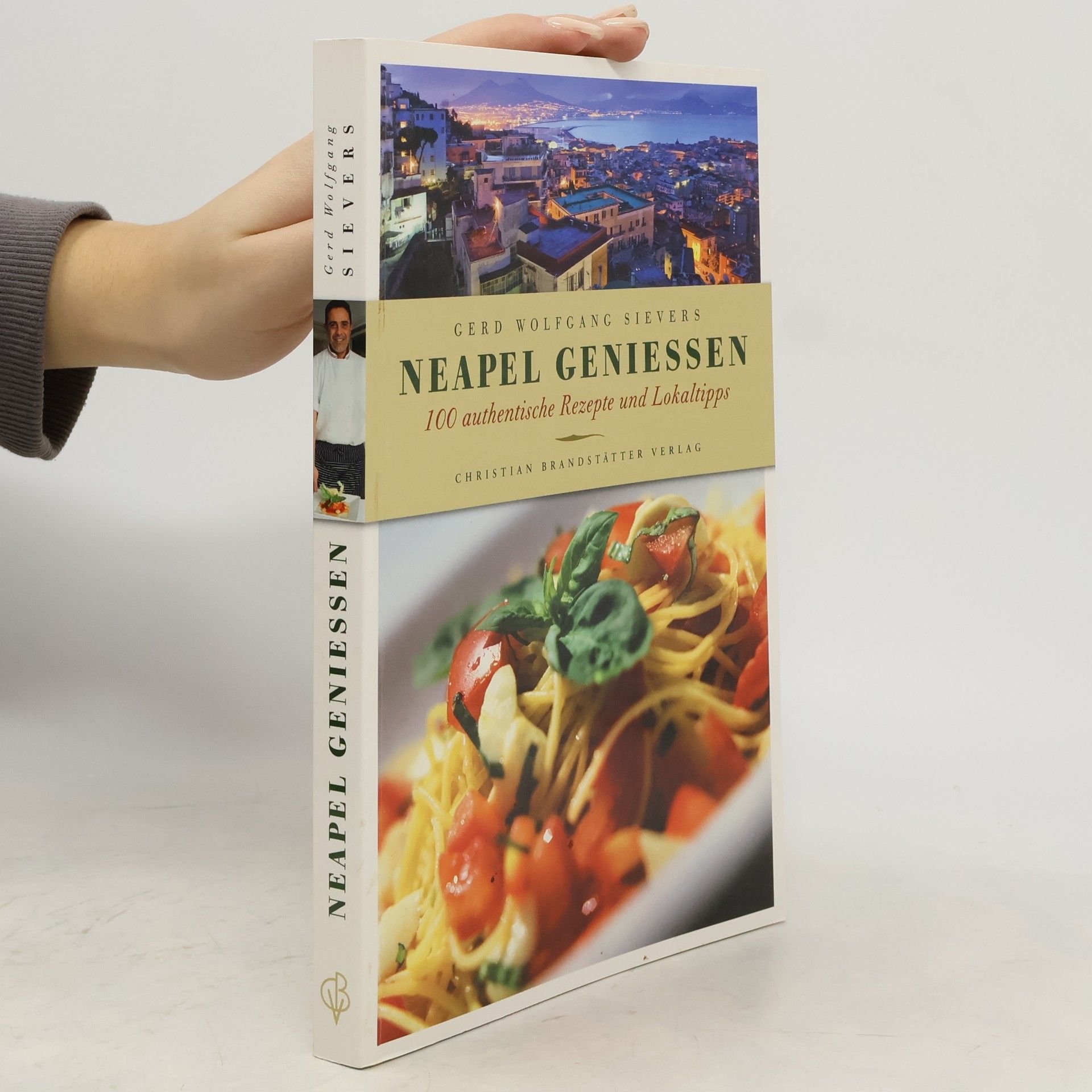 Gerd Wolfgang Sievers Neapel genießen