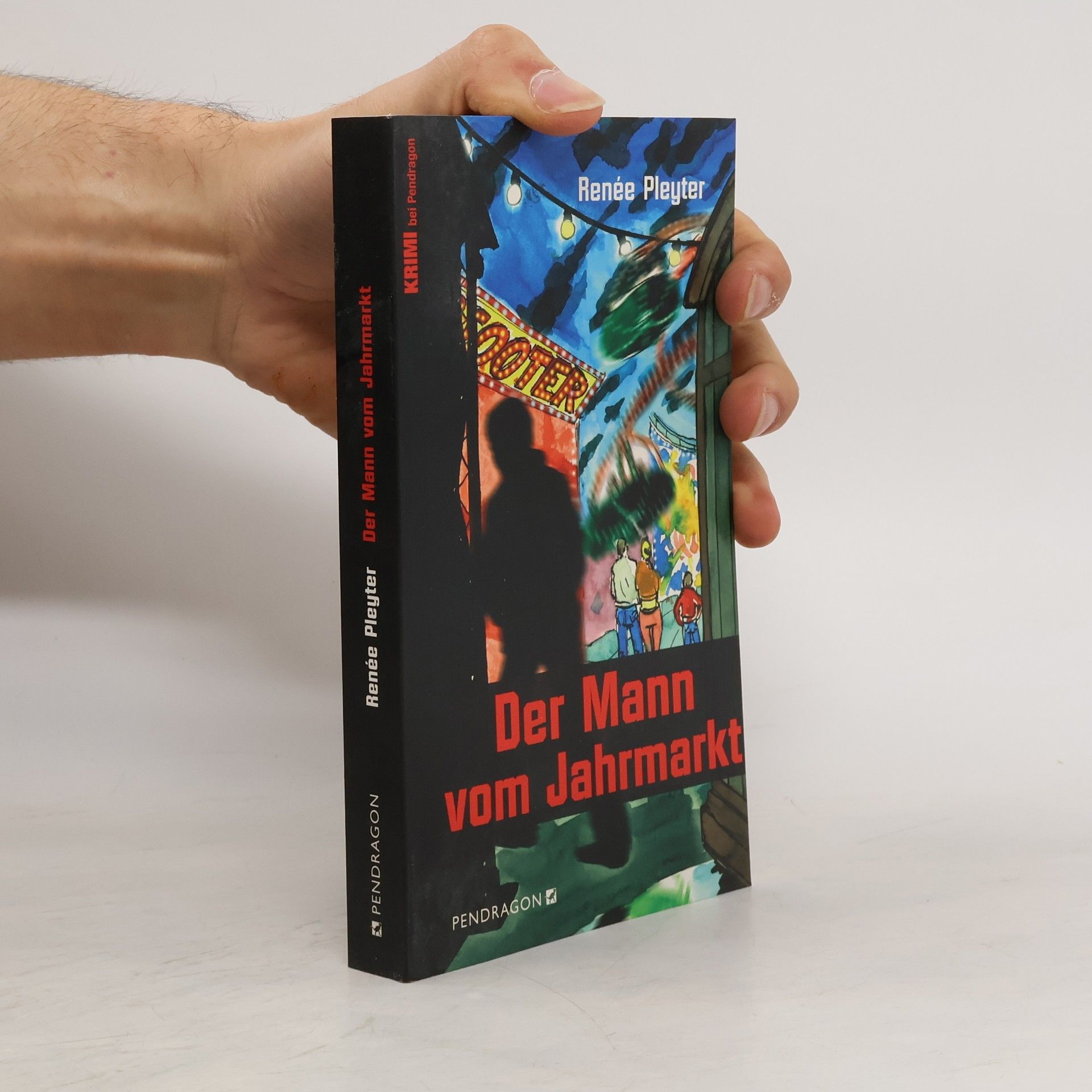 Rene e. Pleyter Der Mann vom Jahrmarkt