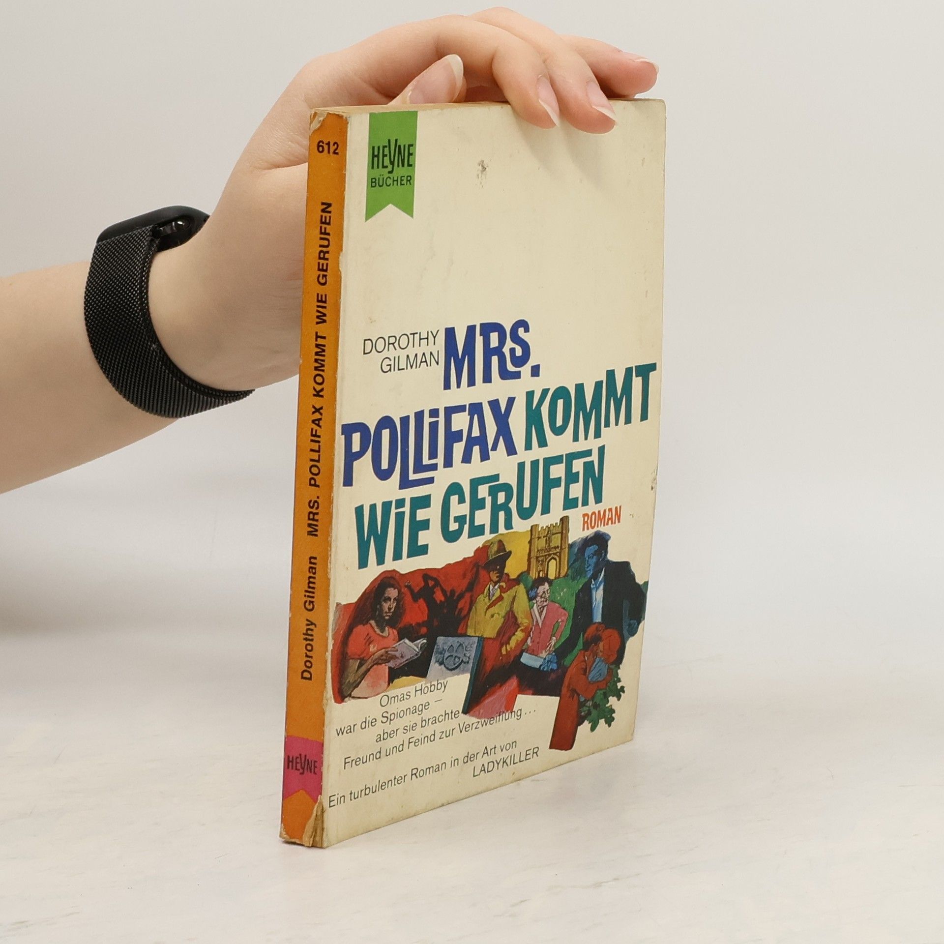 Dorothy Gilmann Mrs. Pollifax kommt wir Gerufen