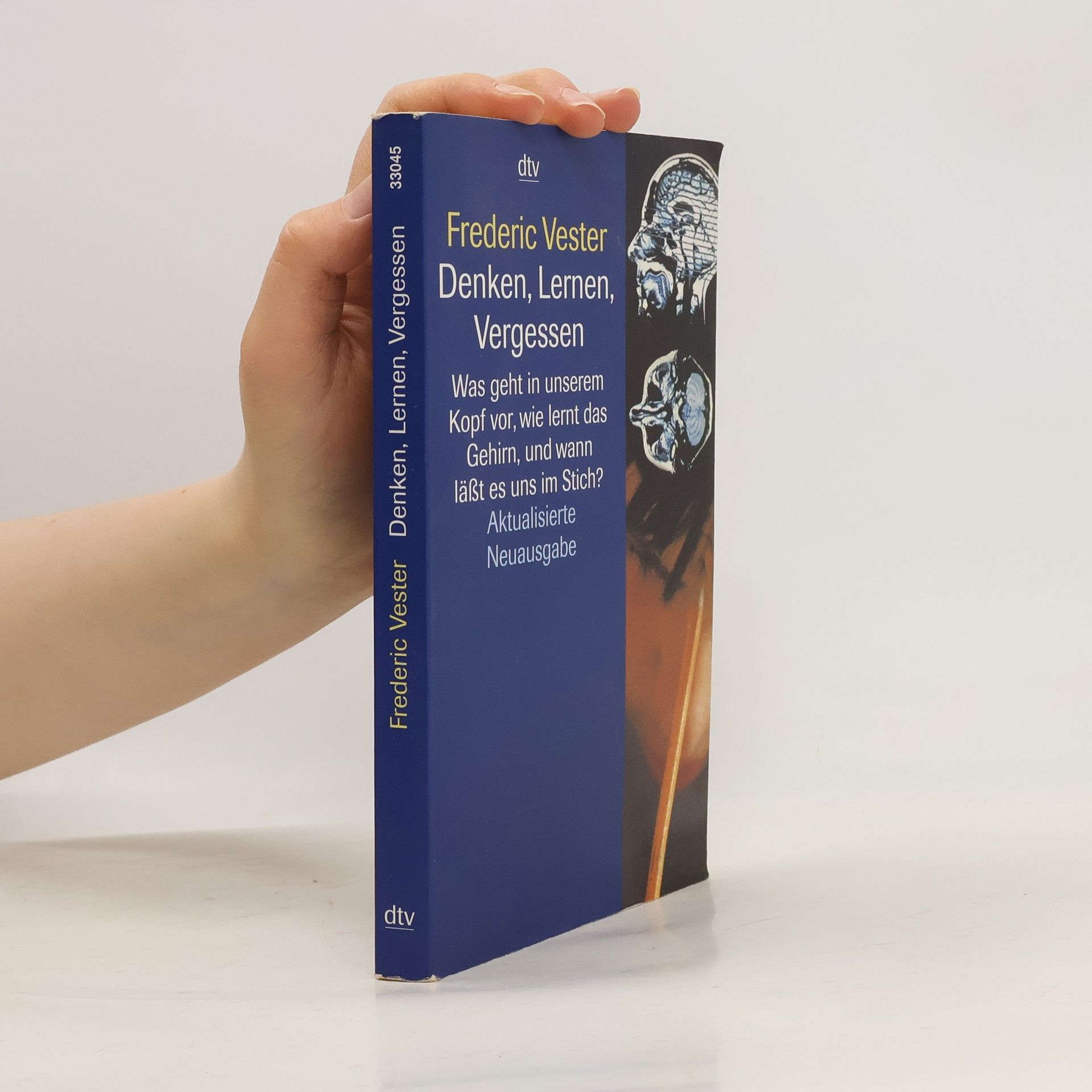 Frederic Vester Denken, Lernen, Vergessen