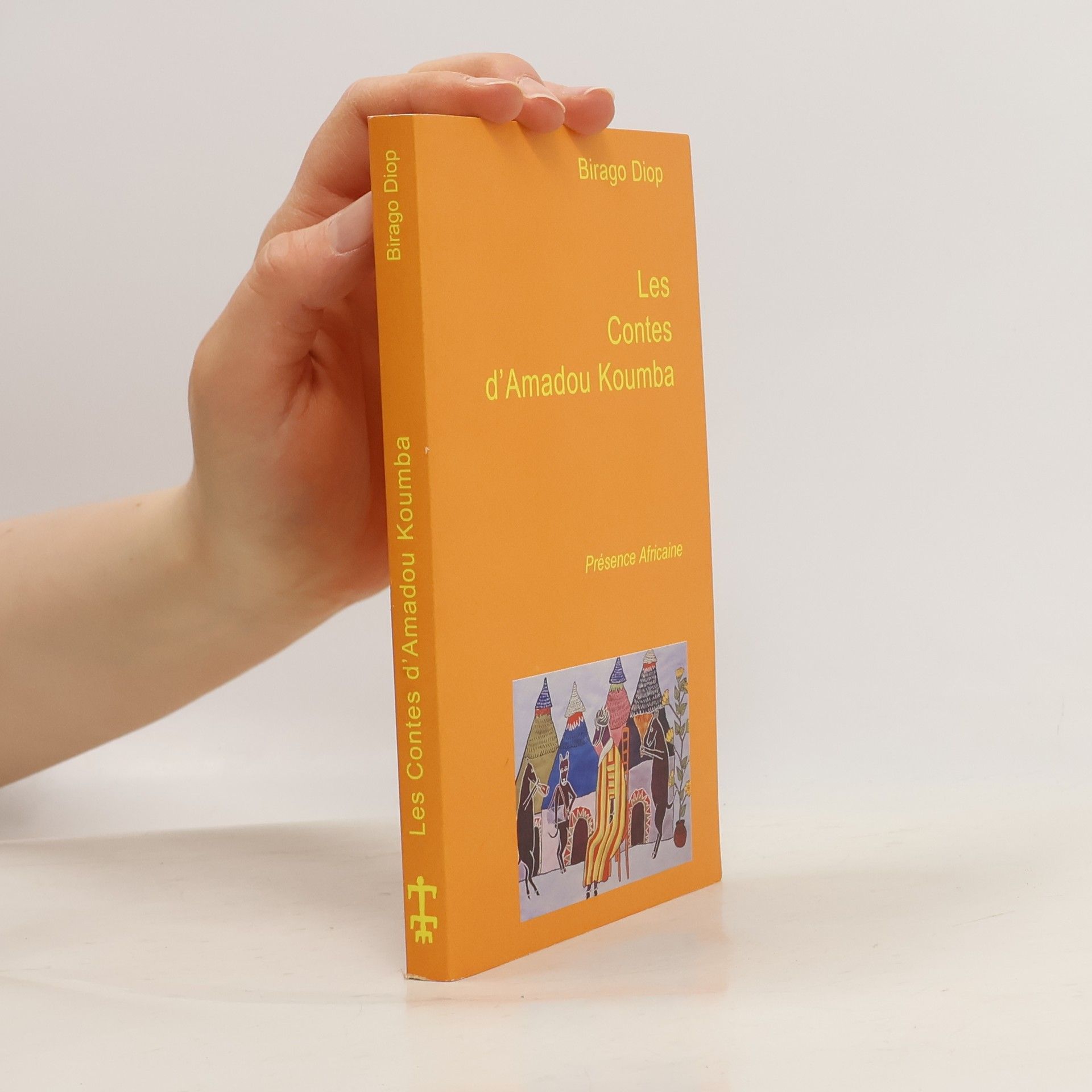 Birago Diop Les Contes d'Amadou Koumba