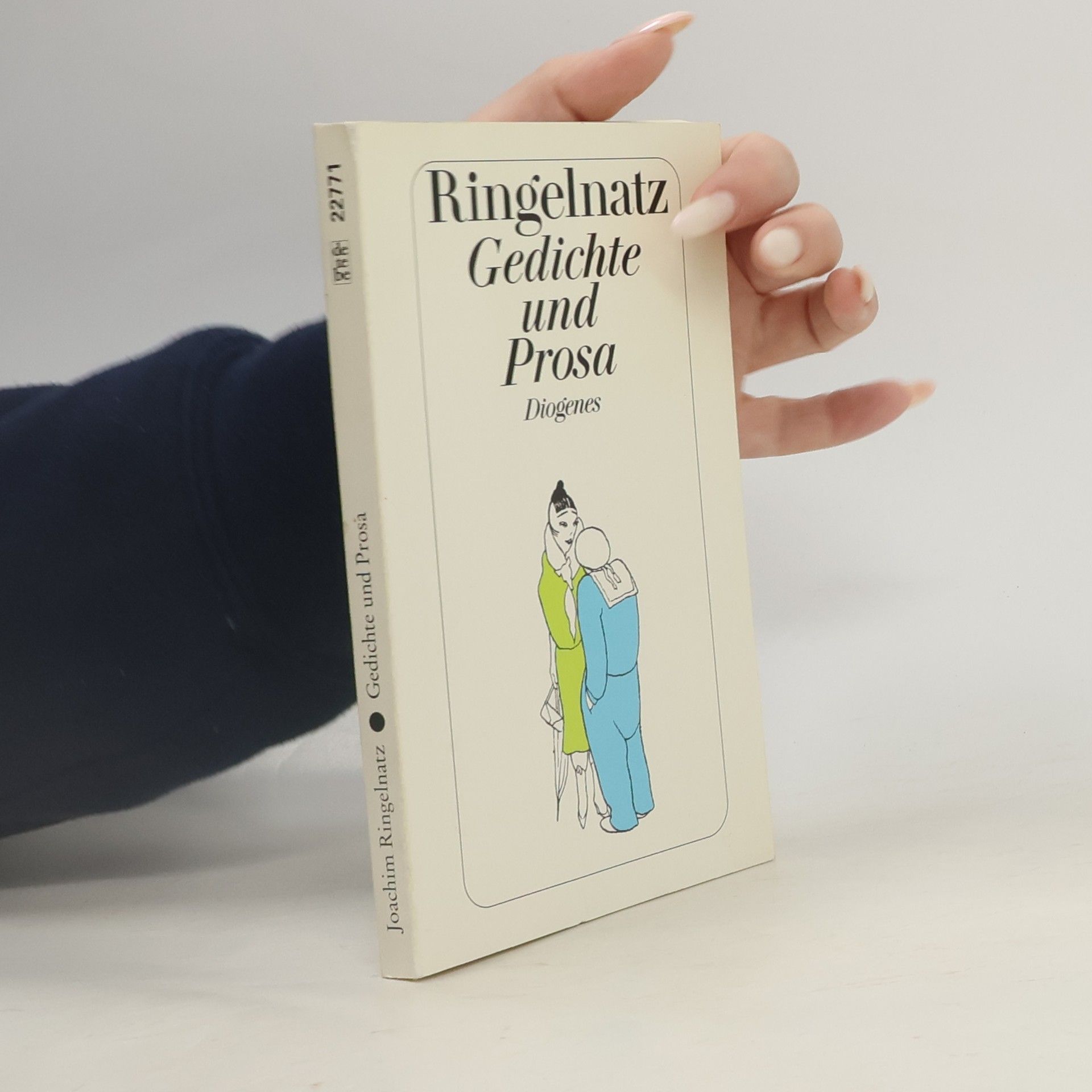 Joachim Ringelnatz Gedichte und Prosa in kleiner Auswahl