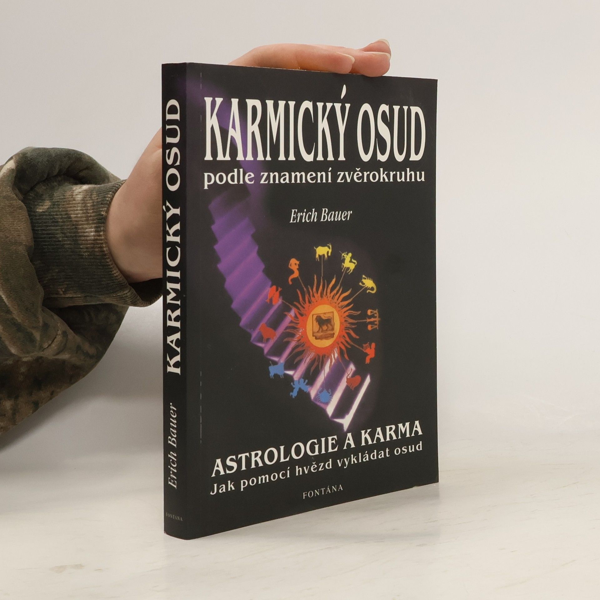 Erich Bauer Karmický osud podle znamení zvěrokruhu