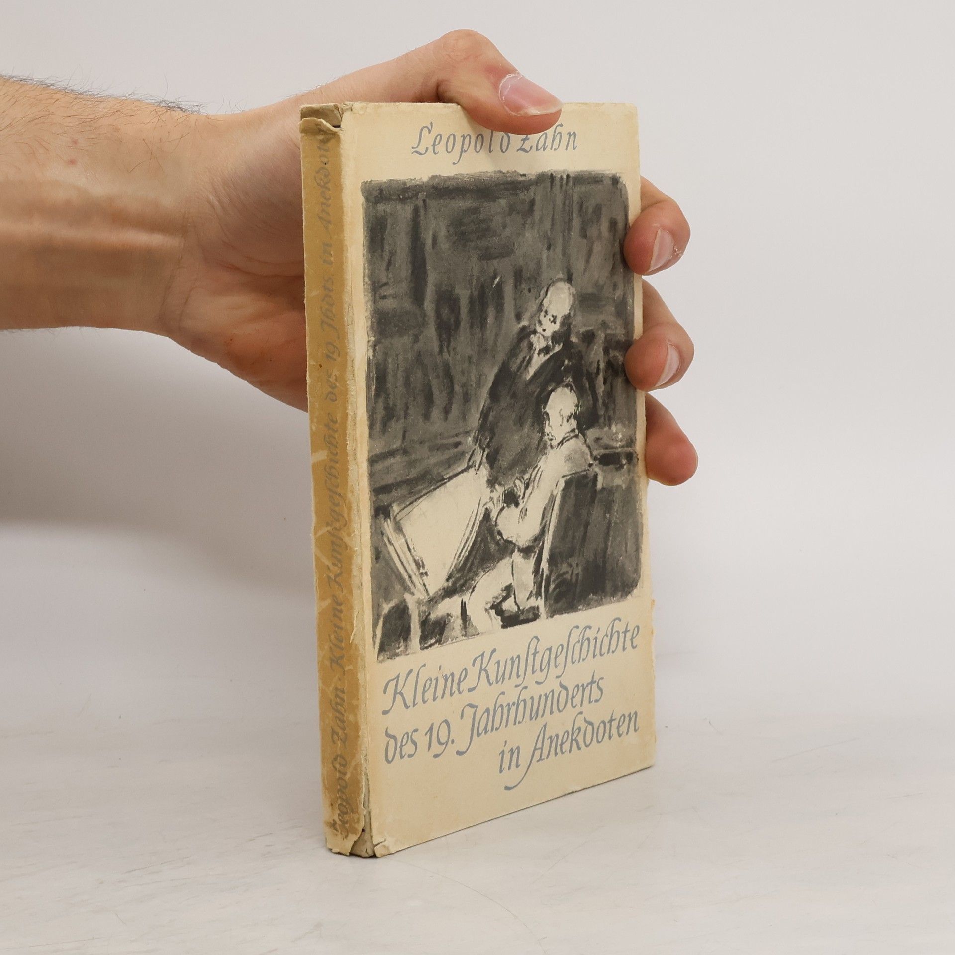 Leopold Zahn Kleine kunstgeschichte des 19. jahrhunderts in anekdoten.