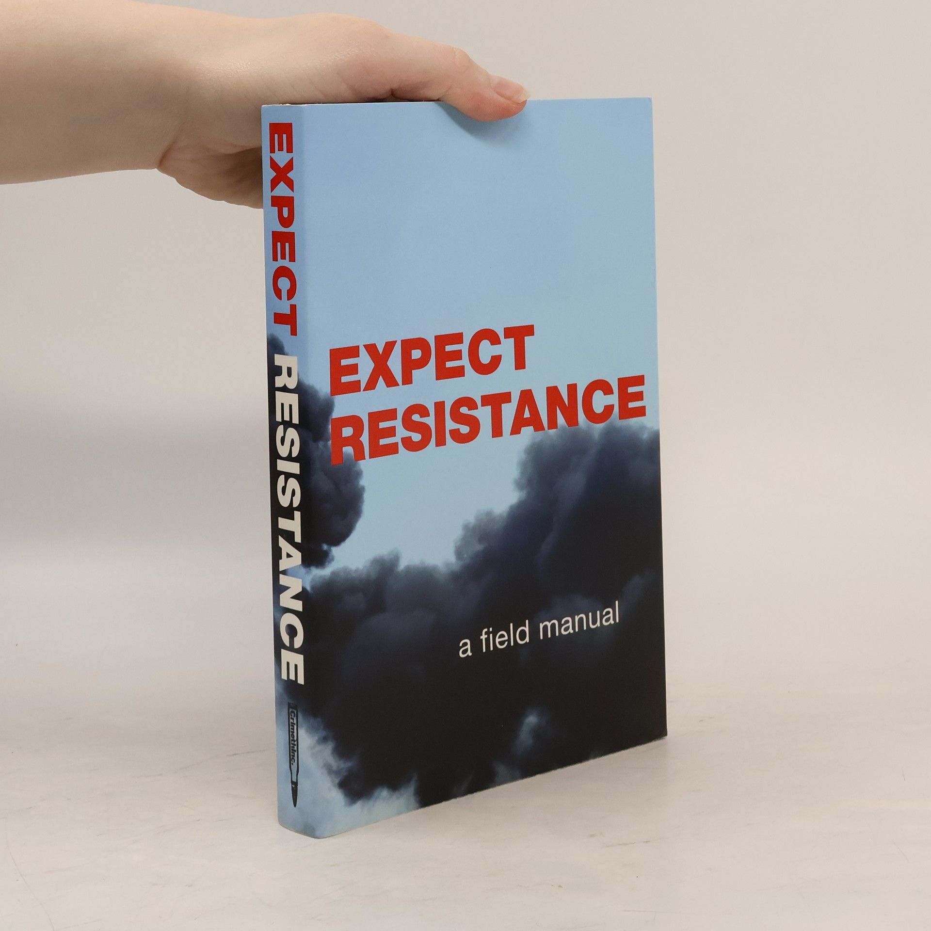Kolektiv autorů Expected Resistance a Field Manual