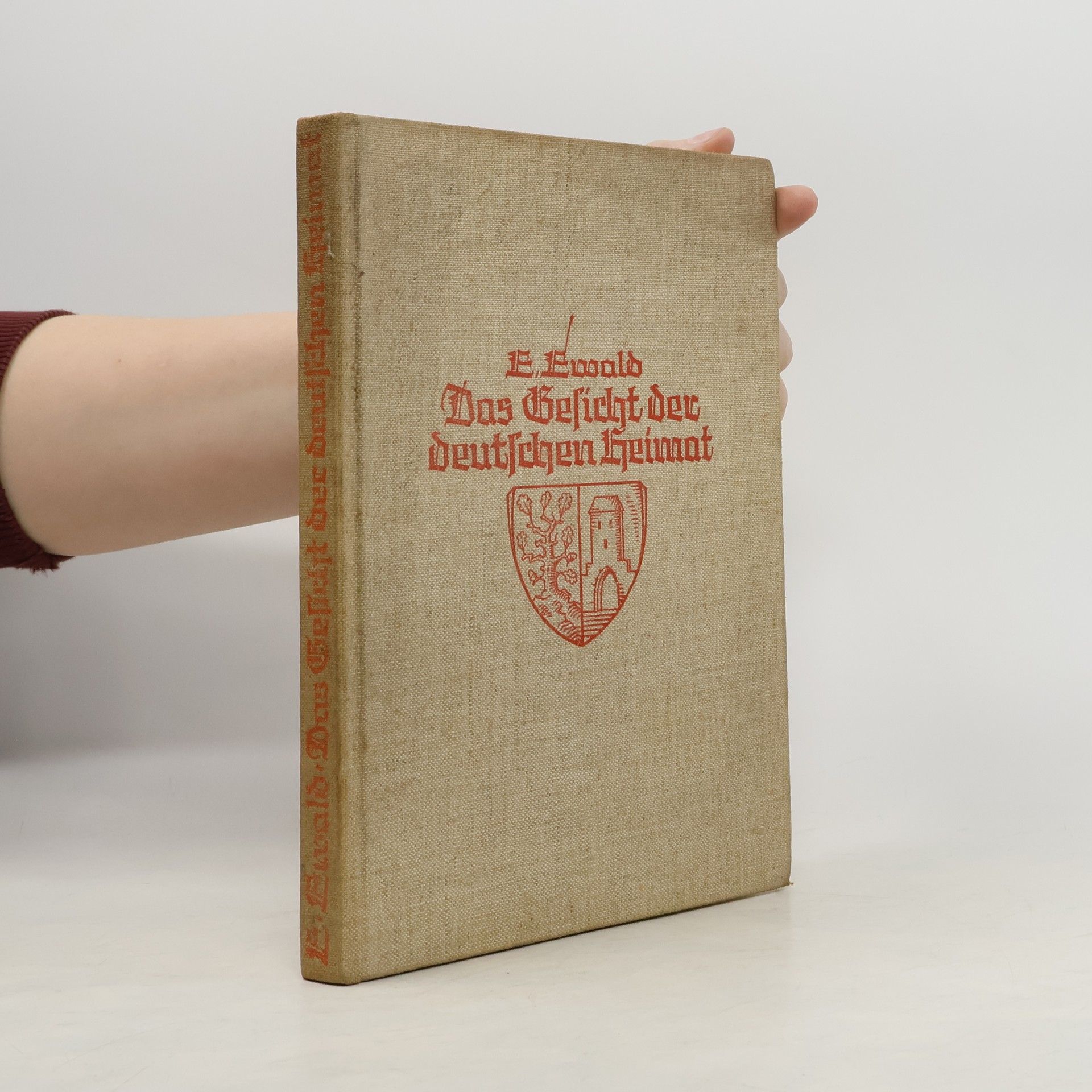 Erich Ewald Das Gesicht der deutschen Heimat