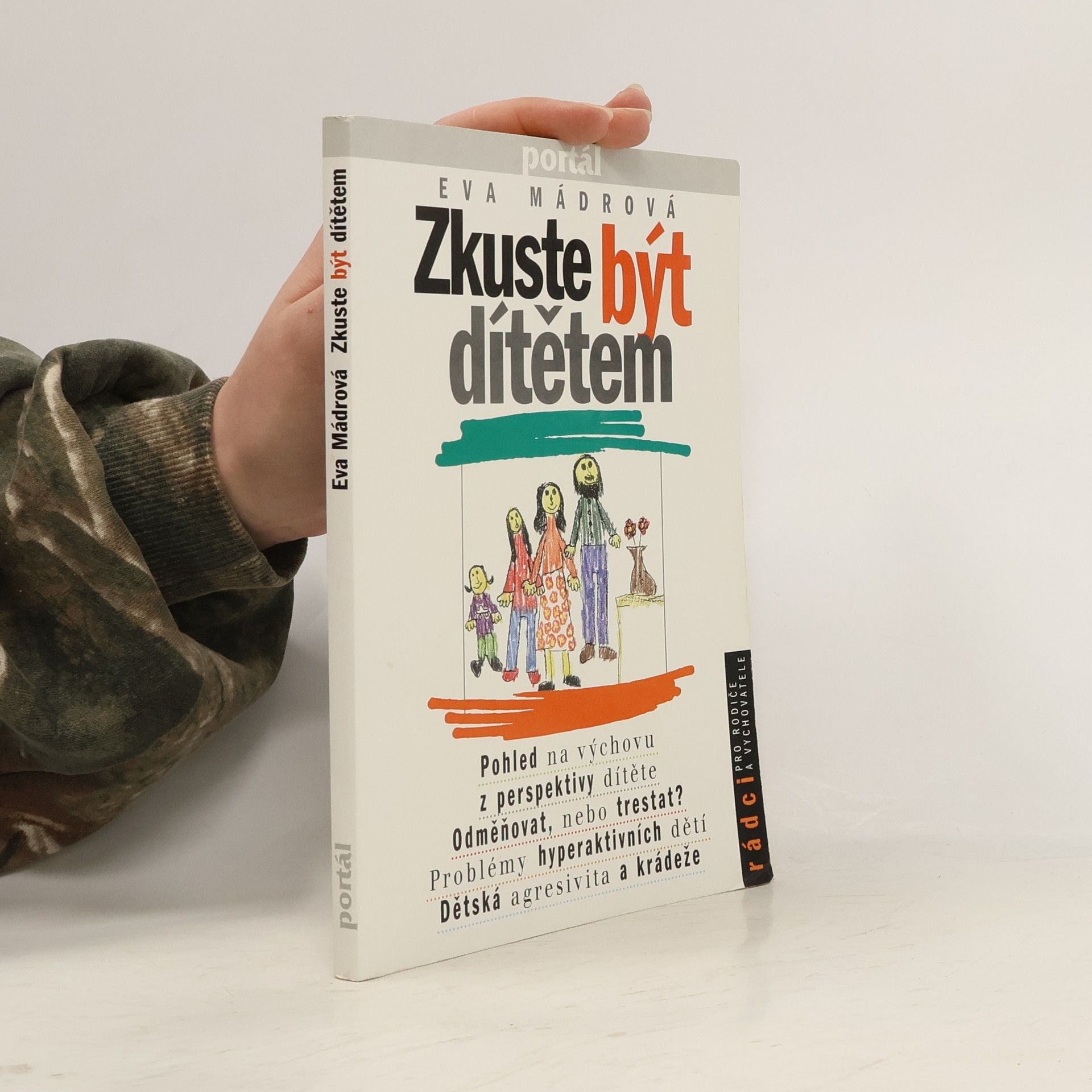 Eva Mádrová Zkuste být dítětem