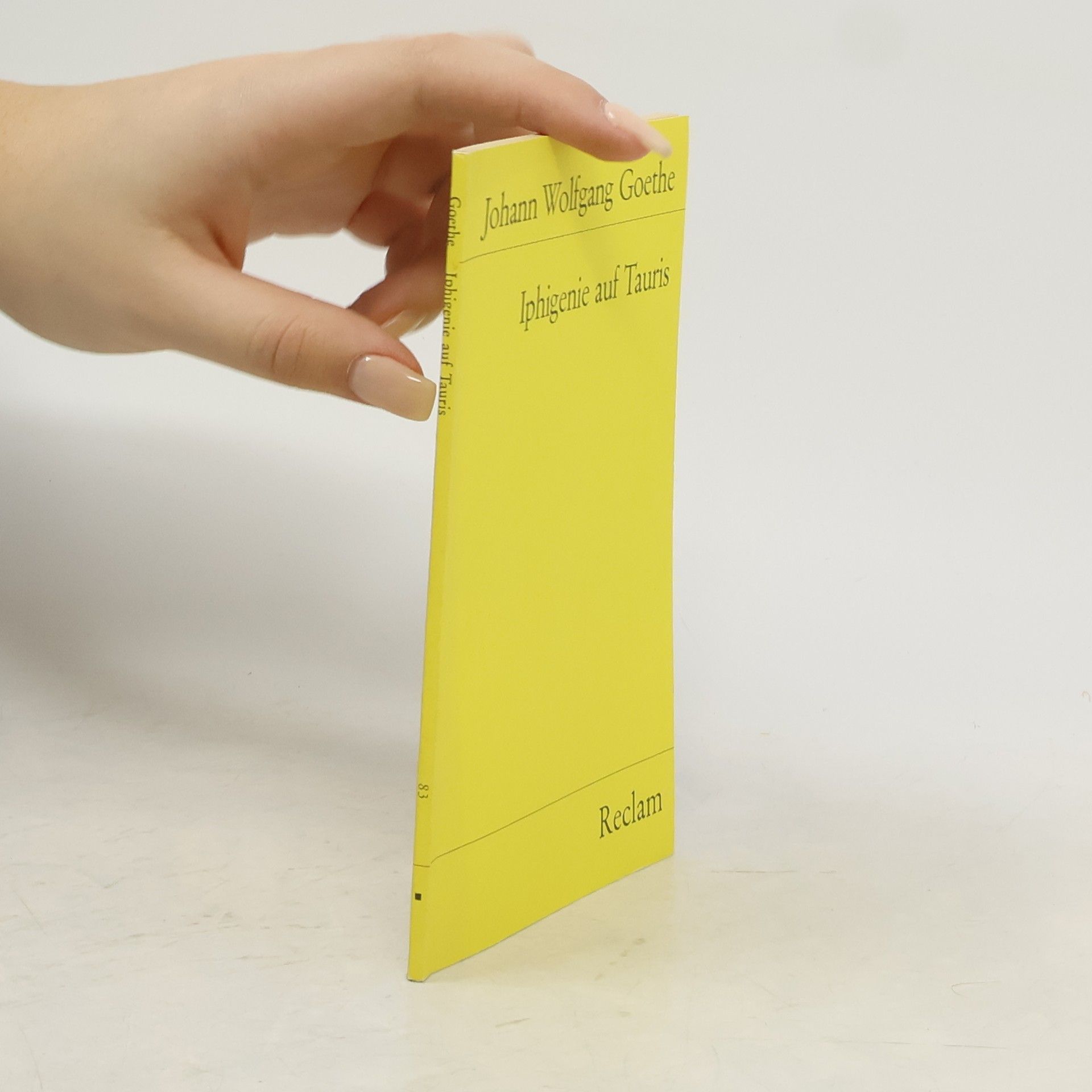 Johann Wolfgang von Goethe Iphigenie auf Tauris