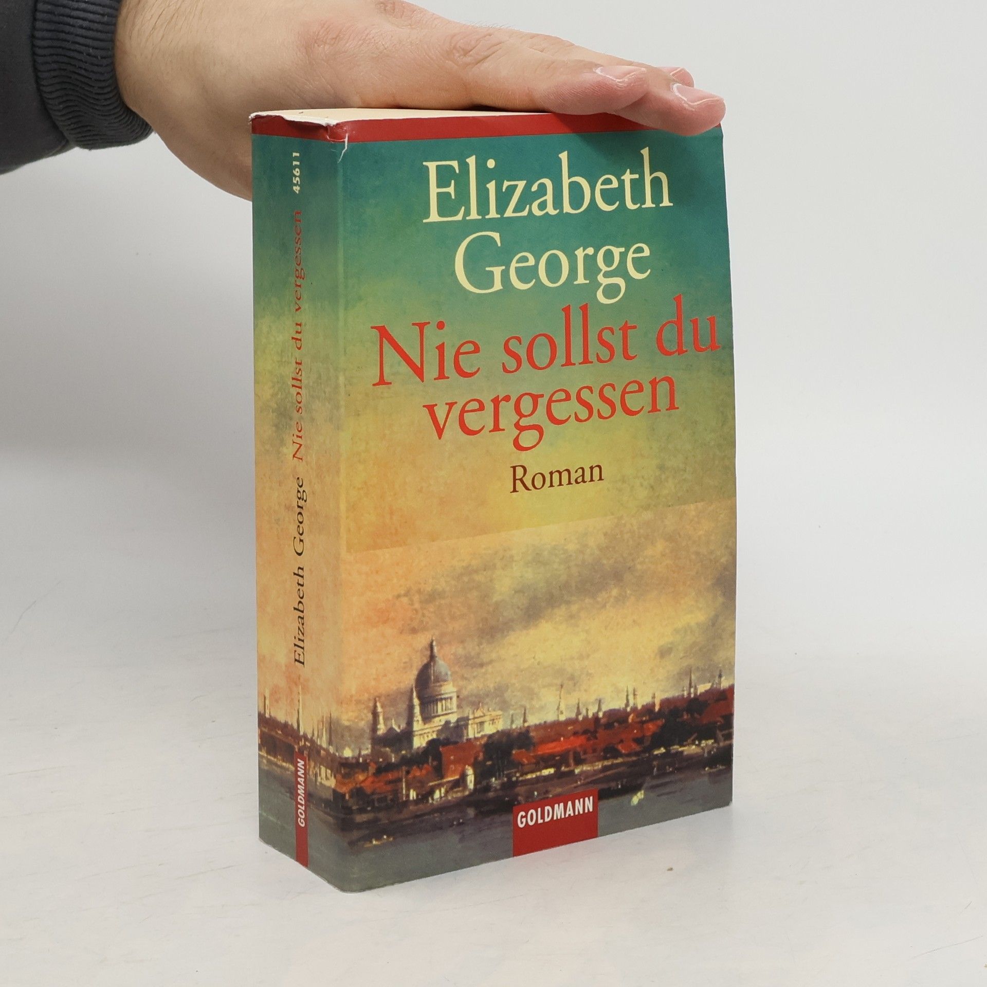 Elizabeth George Nie sollst du vergessen