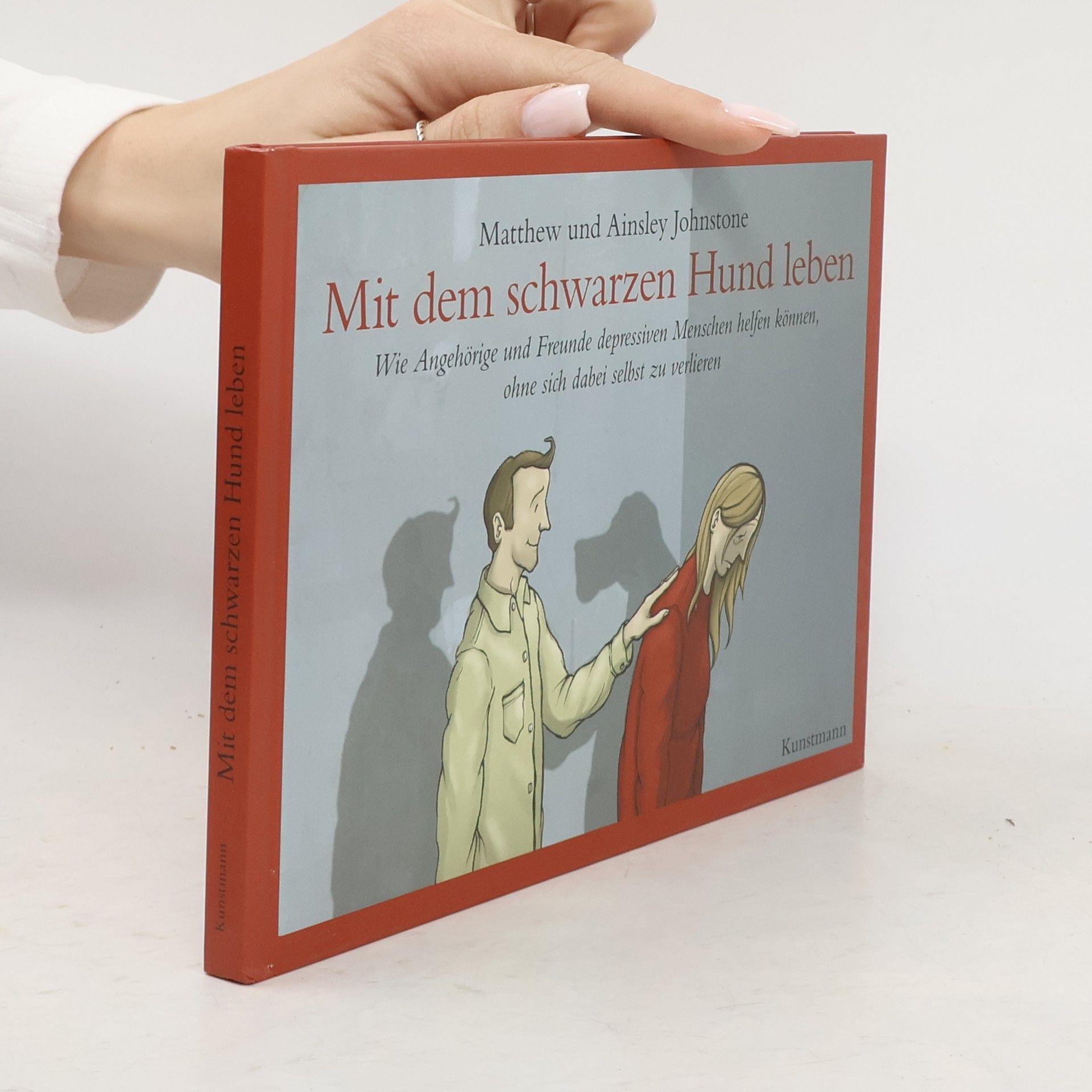 Matthew Johnstone Mit dem schwarzen Hund leben