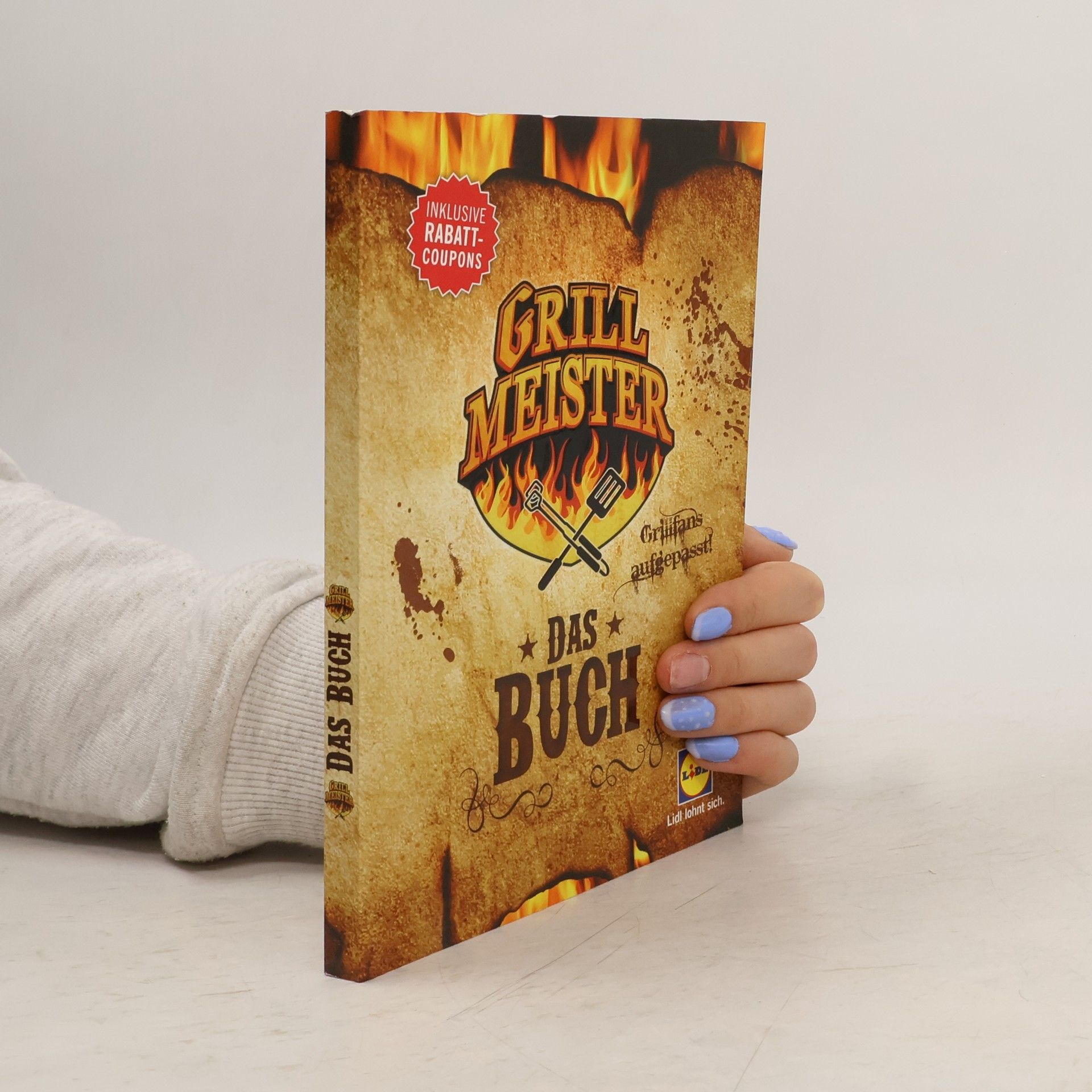 Autorenkollektiv Grill Meister. Das Buch