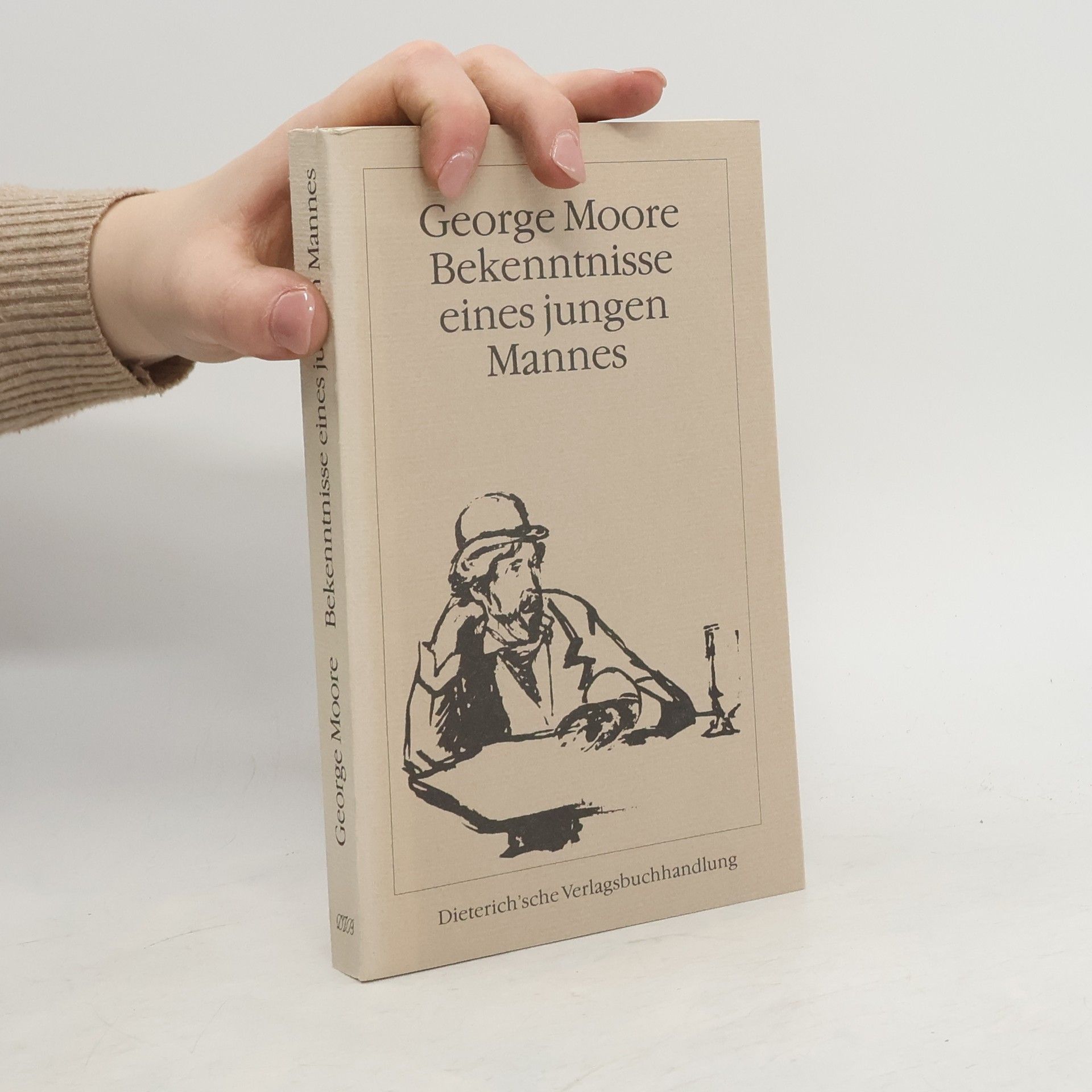 George Moore Bekenntnisse eines jungen Mannes: Übers., Nachw. u. Anmerk. v. Silvia Morawetz