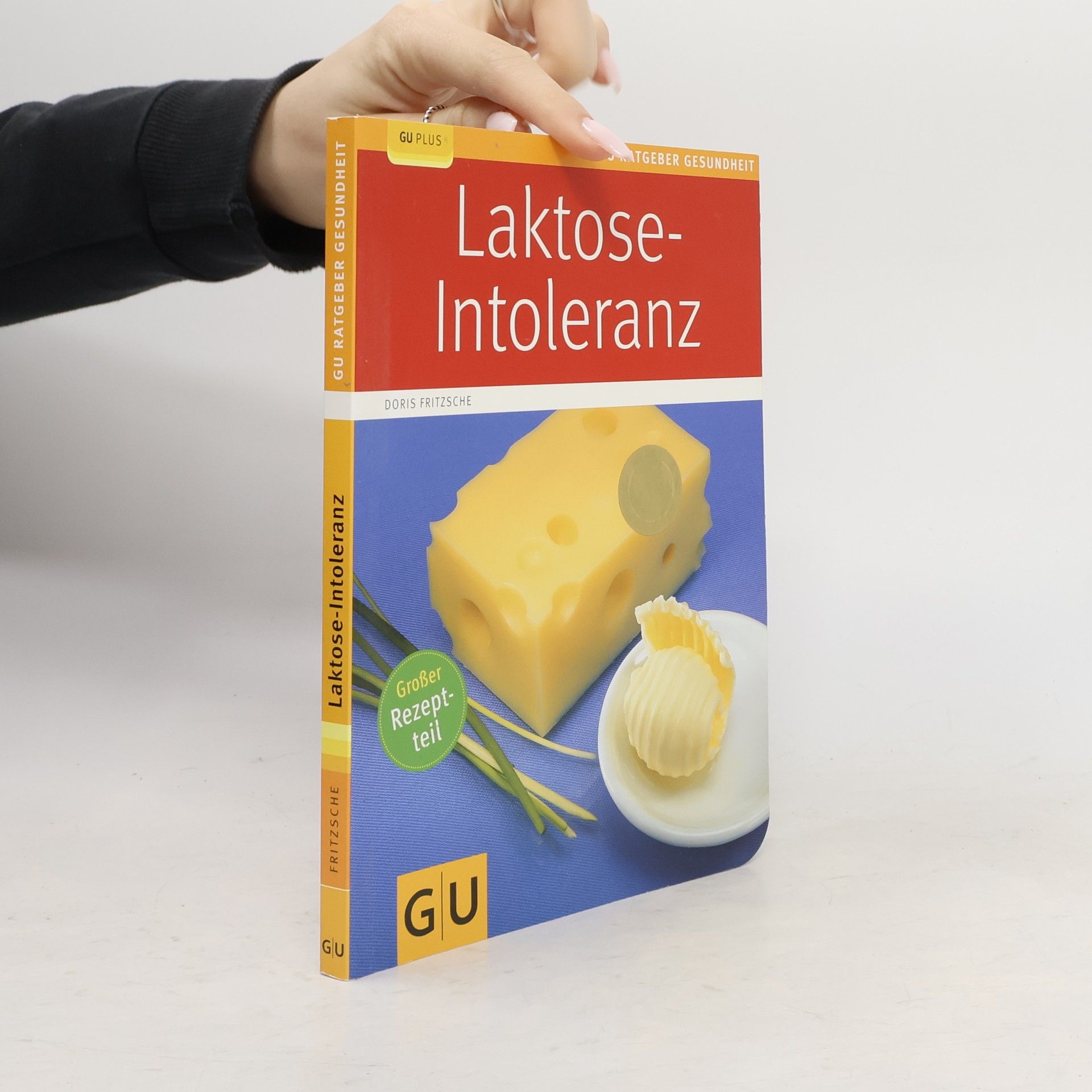 Doris Fritzsche Laktose-Intoleranz