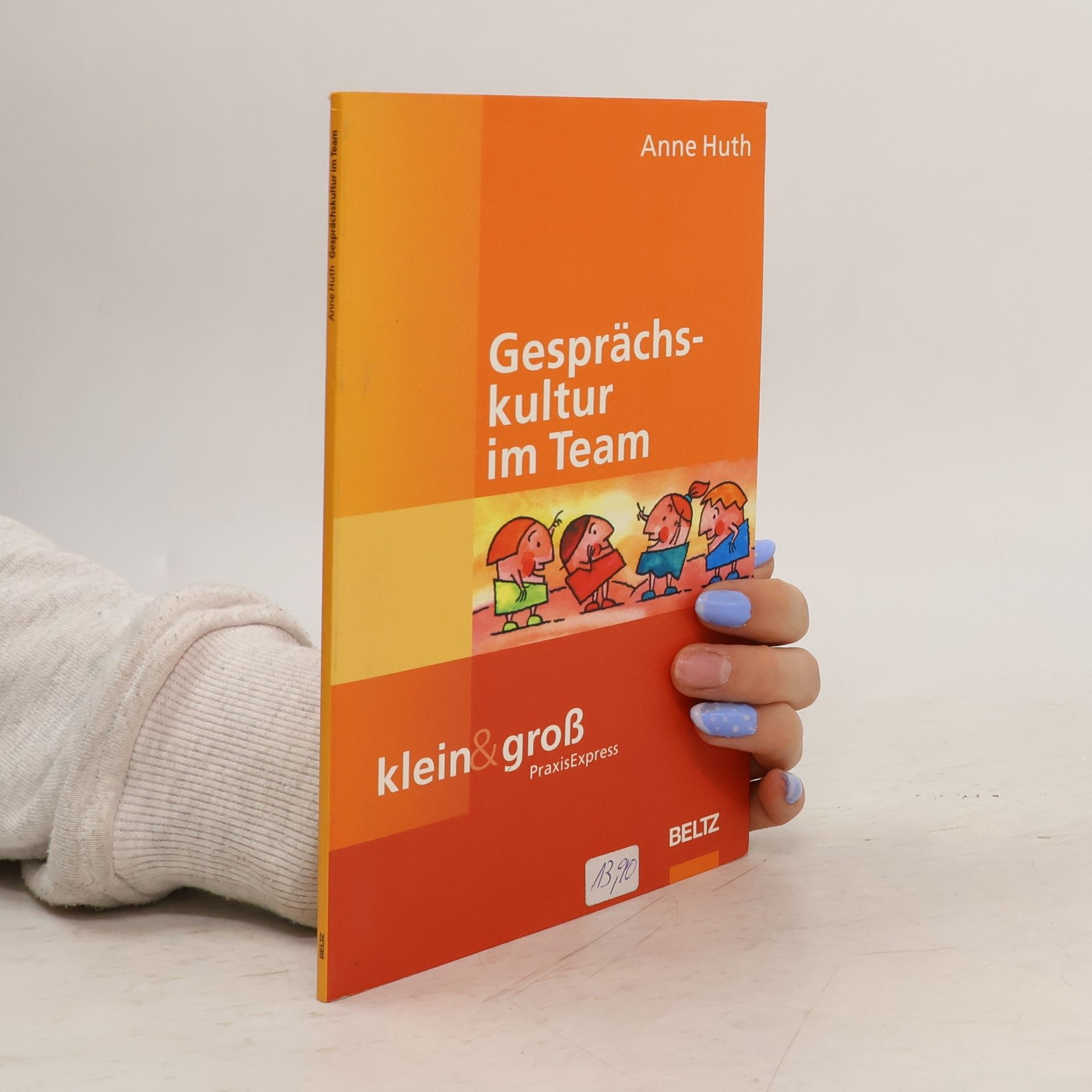 Anne Huth PraxisExpress: Gesprächskultur im Team