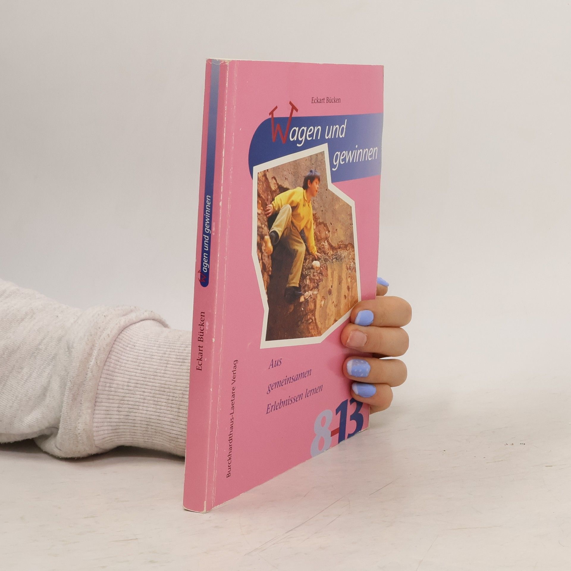 Eckart Bücken Reihe 8-13: Wagen und gewinnen