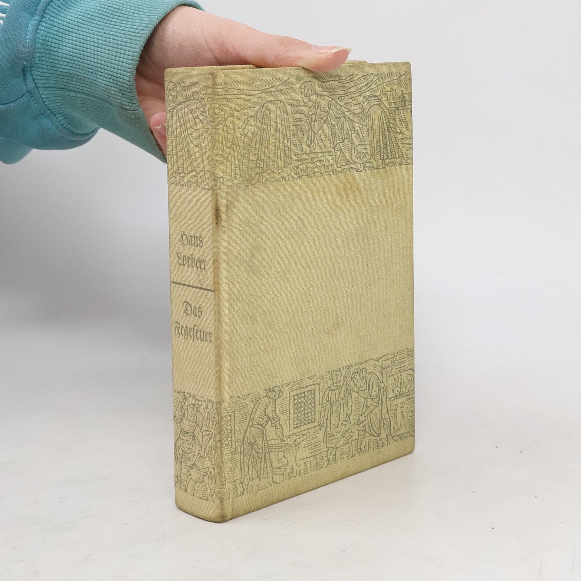 Hans Lorbeer Das Fegefeuer