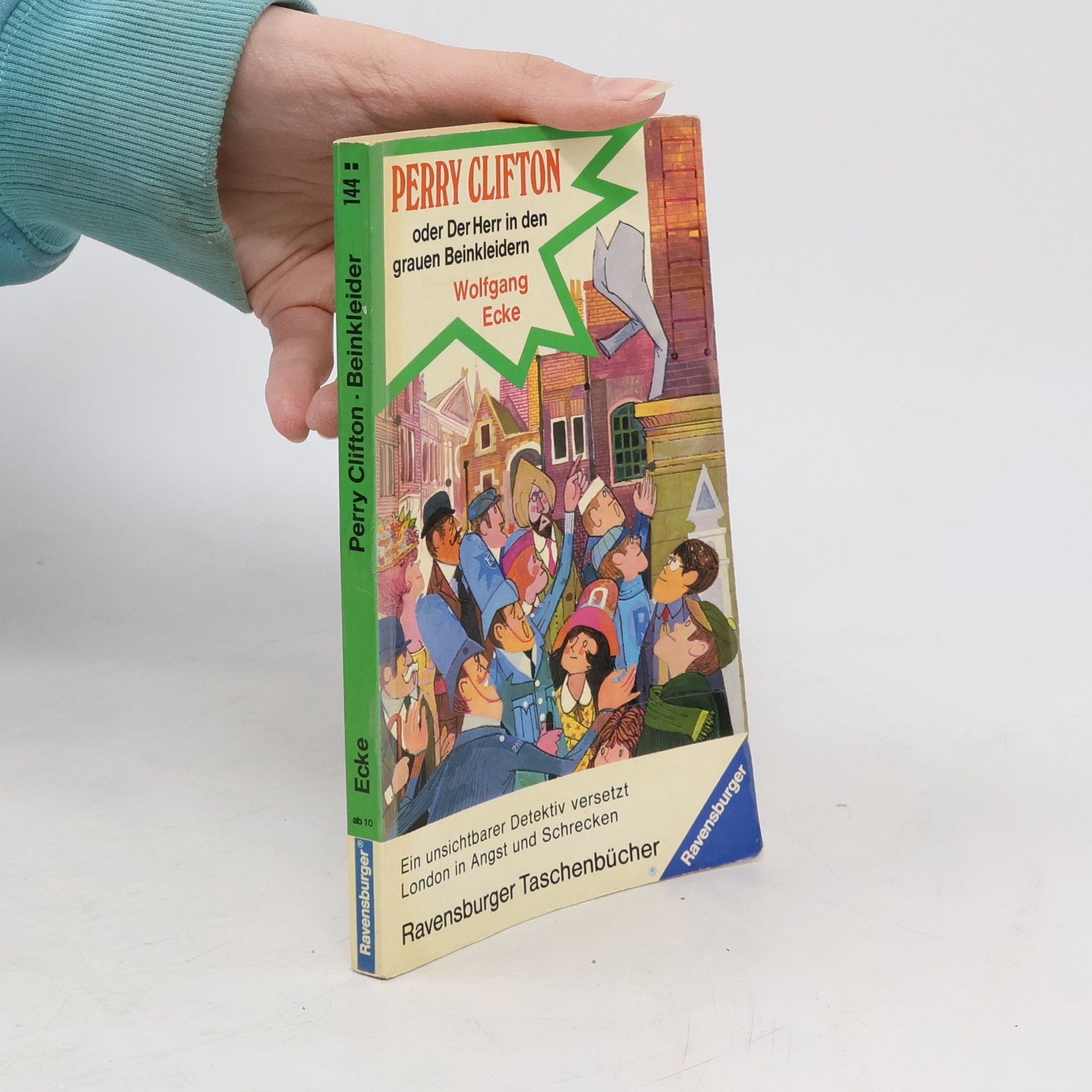 Wolfgang Ecke Perry Clifton oder der Herr in den grauen Beinkleidern