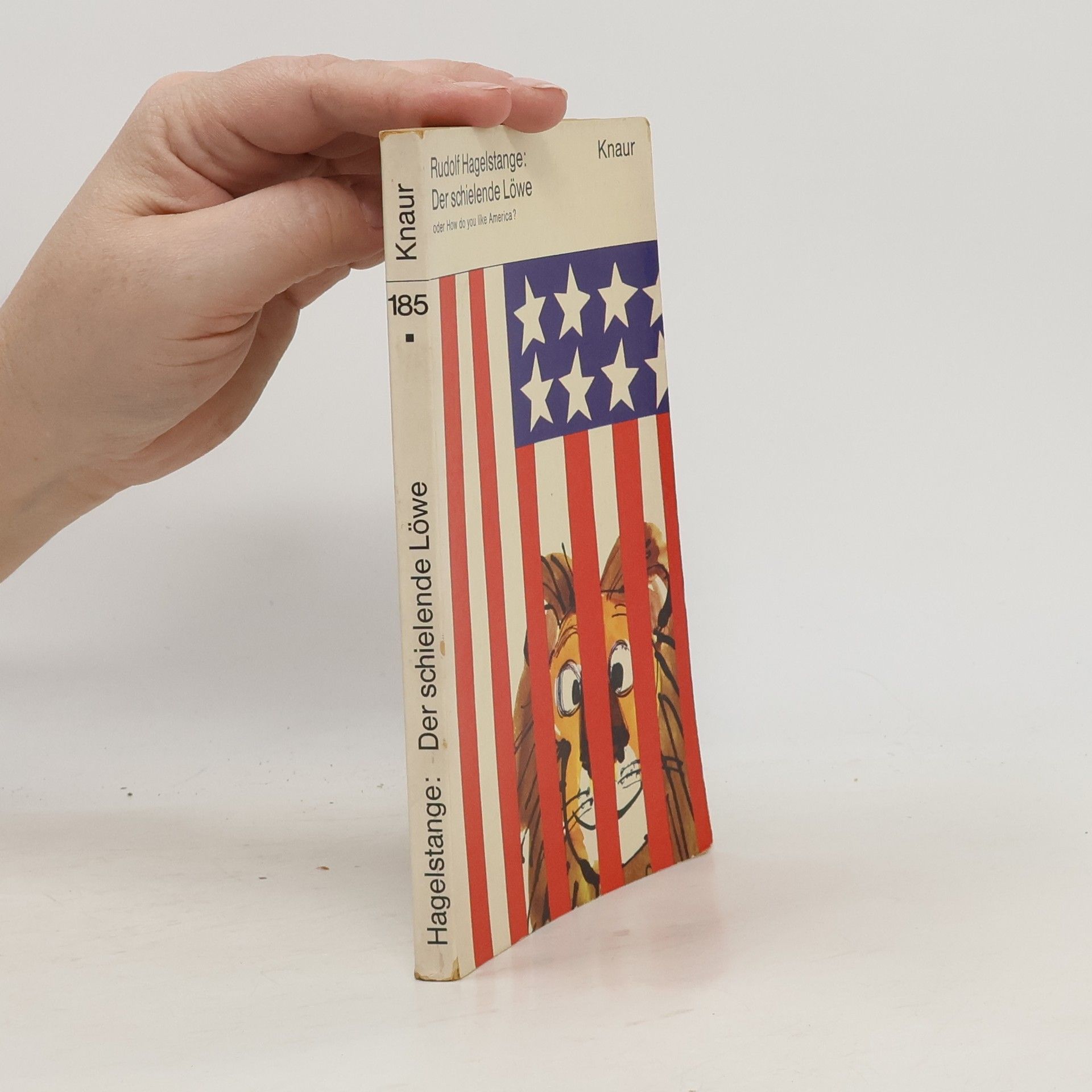 Rudolf Hagelstange Der schielende Löwe