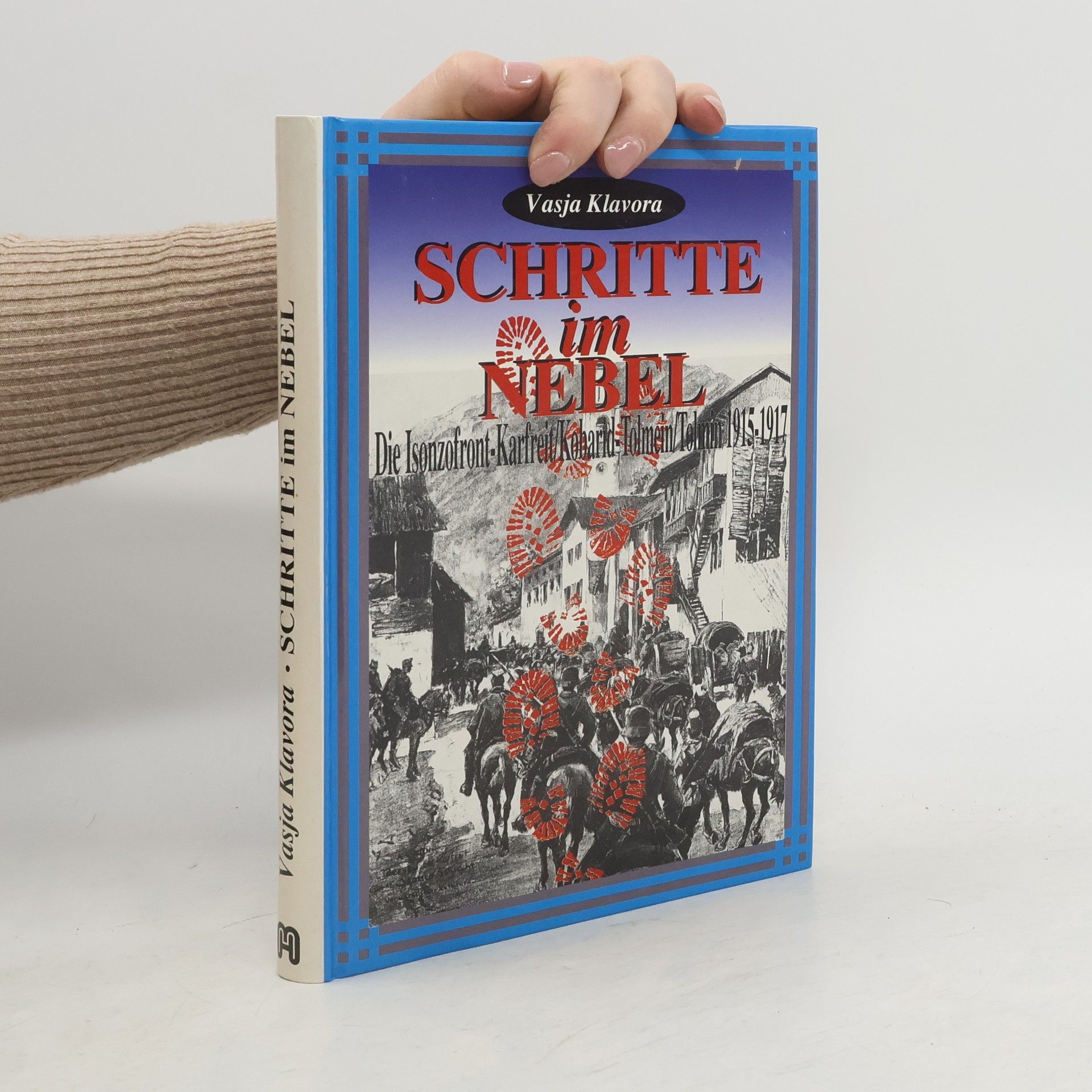 Vasja Klavora Schritte im Nebel