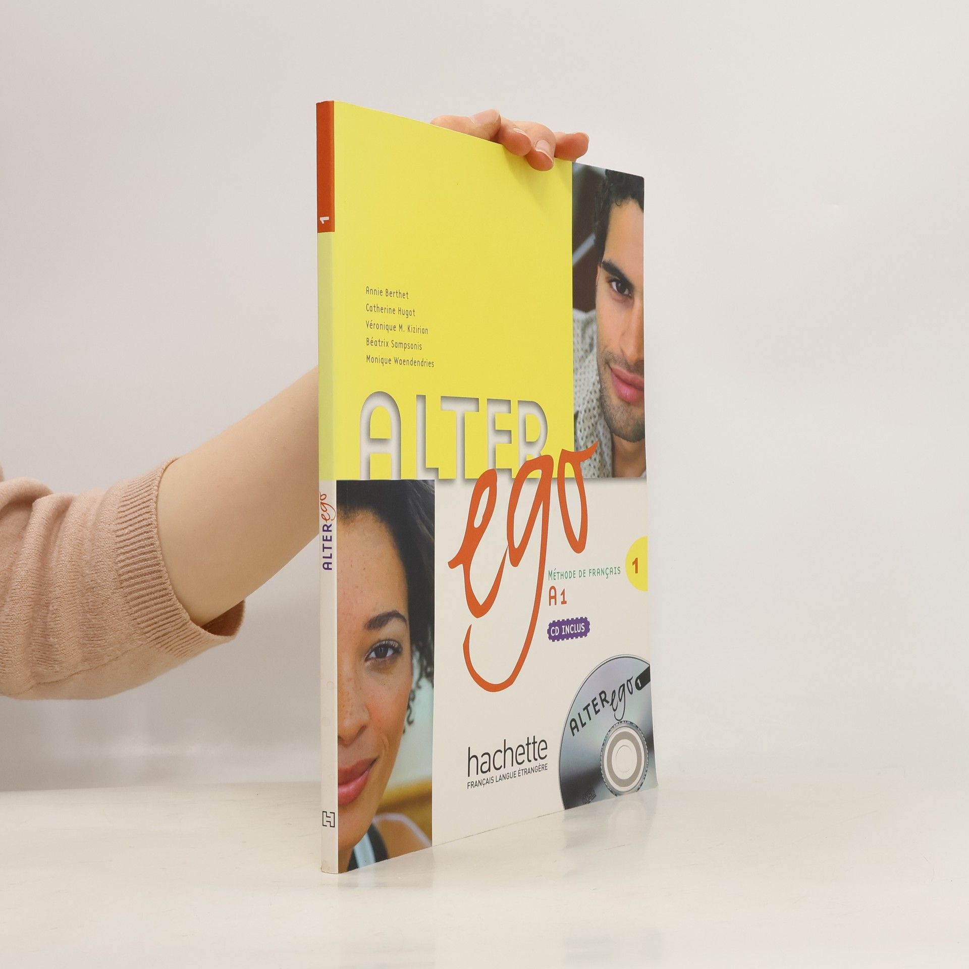 Various authors Alter ego. Méthode de Français. 1, A1