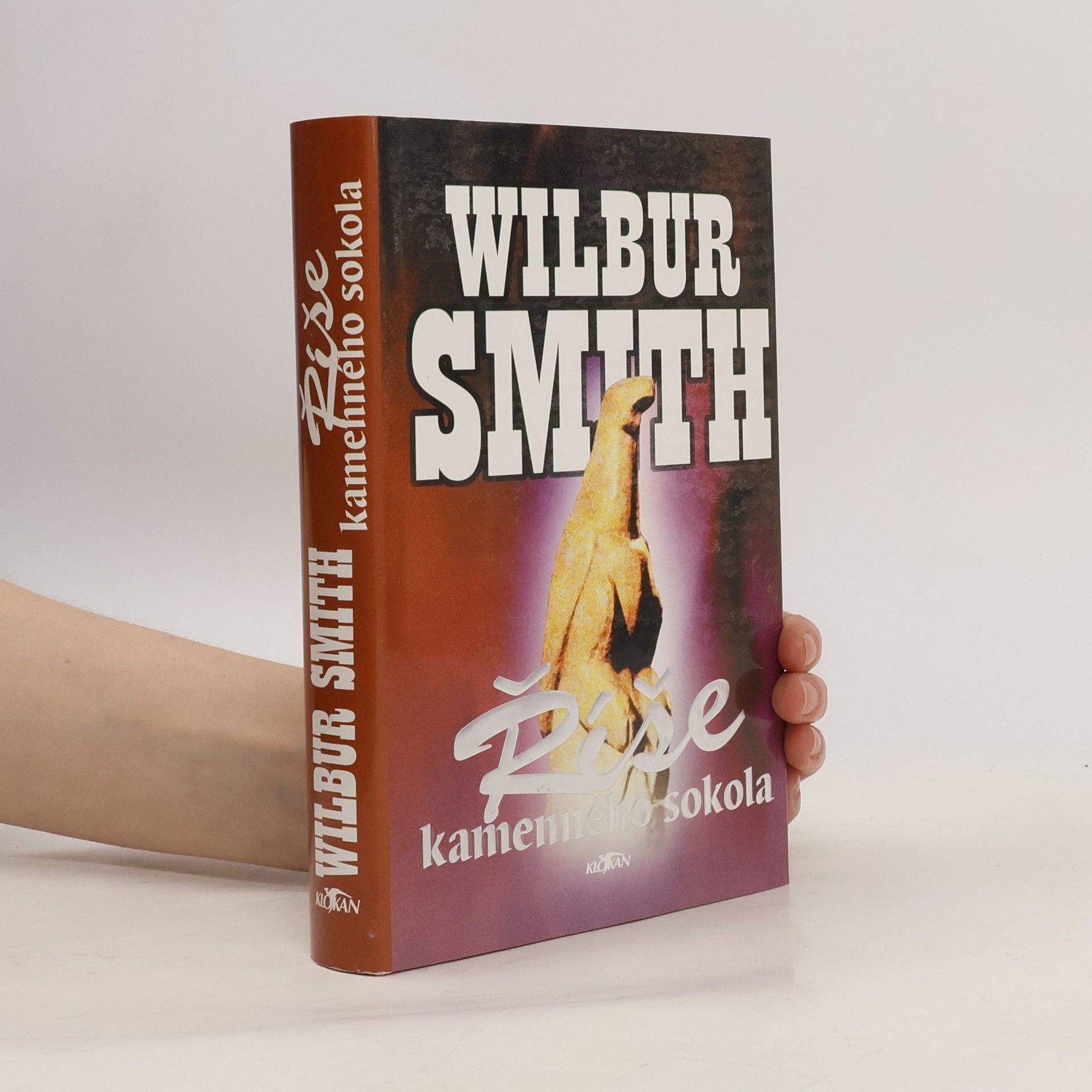 Wilbur A. Smith Říše kamenného sokola