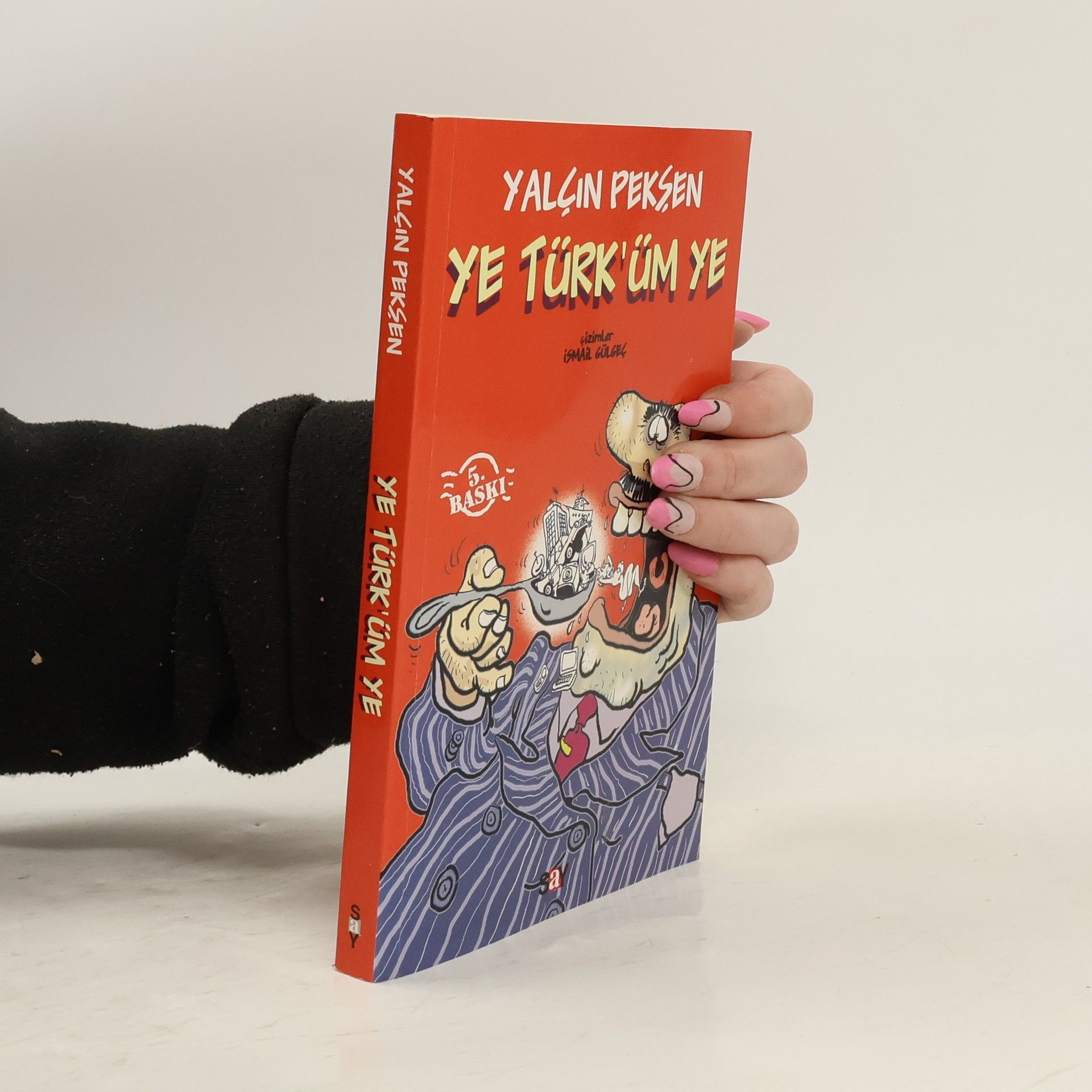 Yalçın Pekşen Ye Türküm Ye