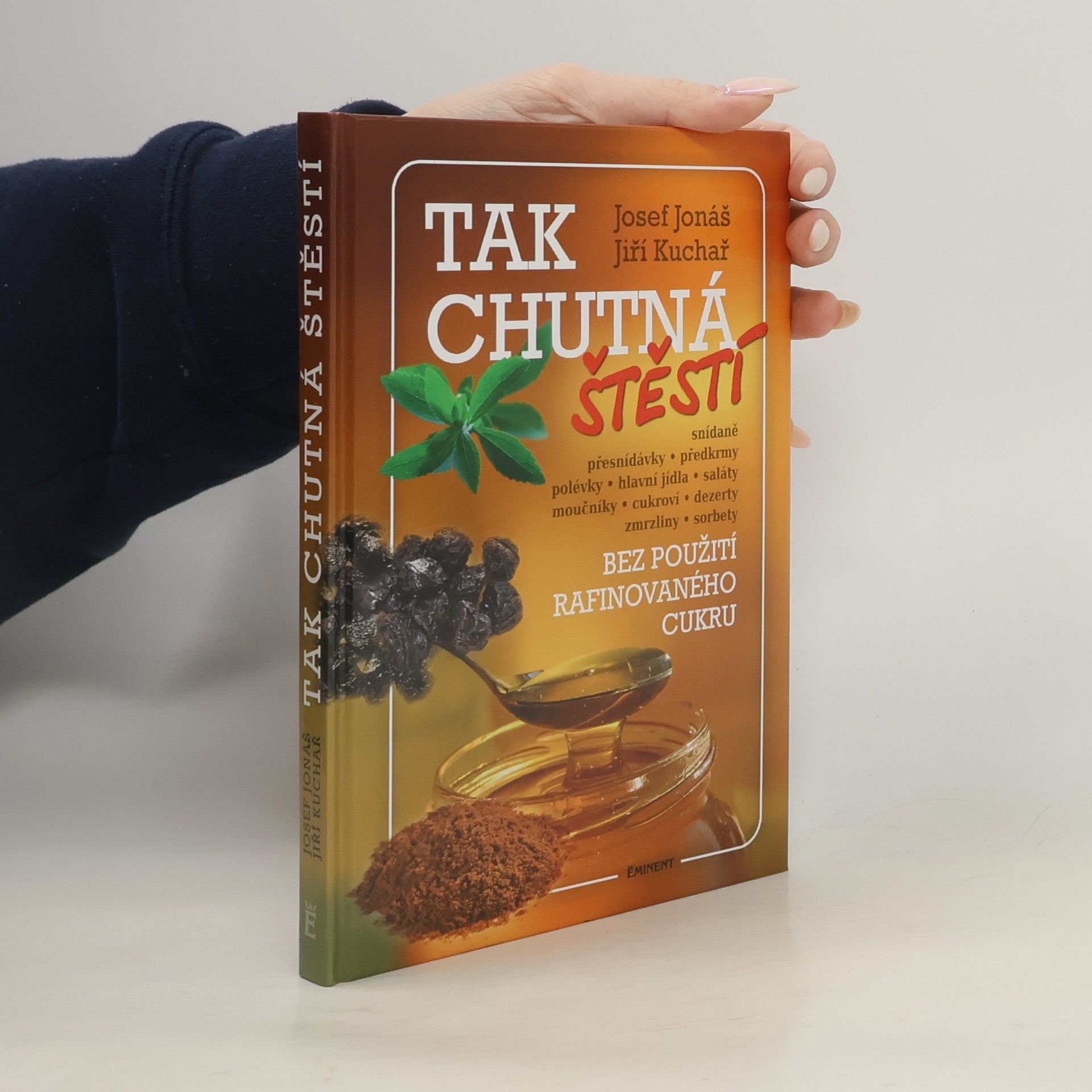 Josef Jonáš Tak chutná štěstí