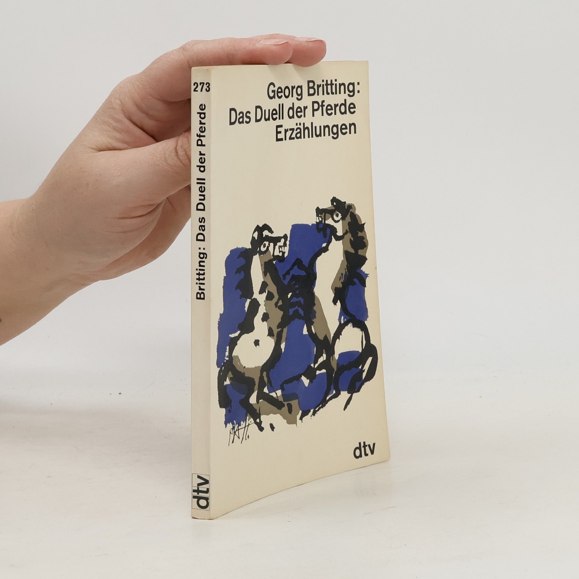 Georg Britting Das Duell der Pferde Erzählungen