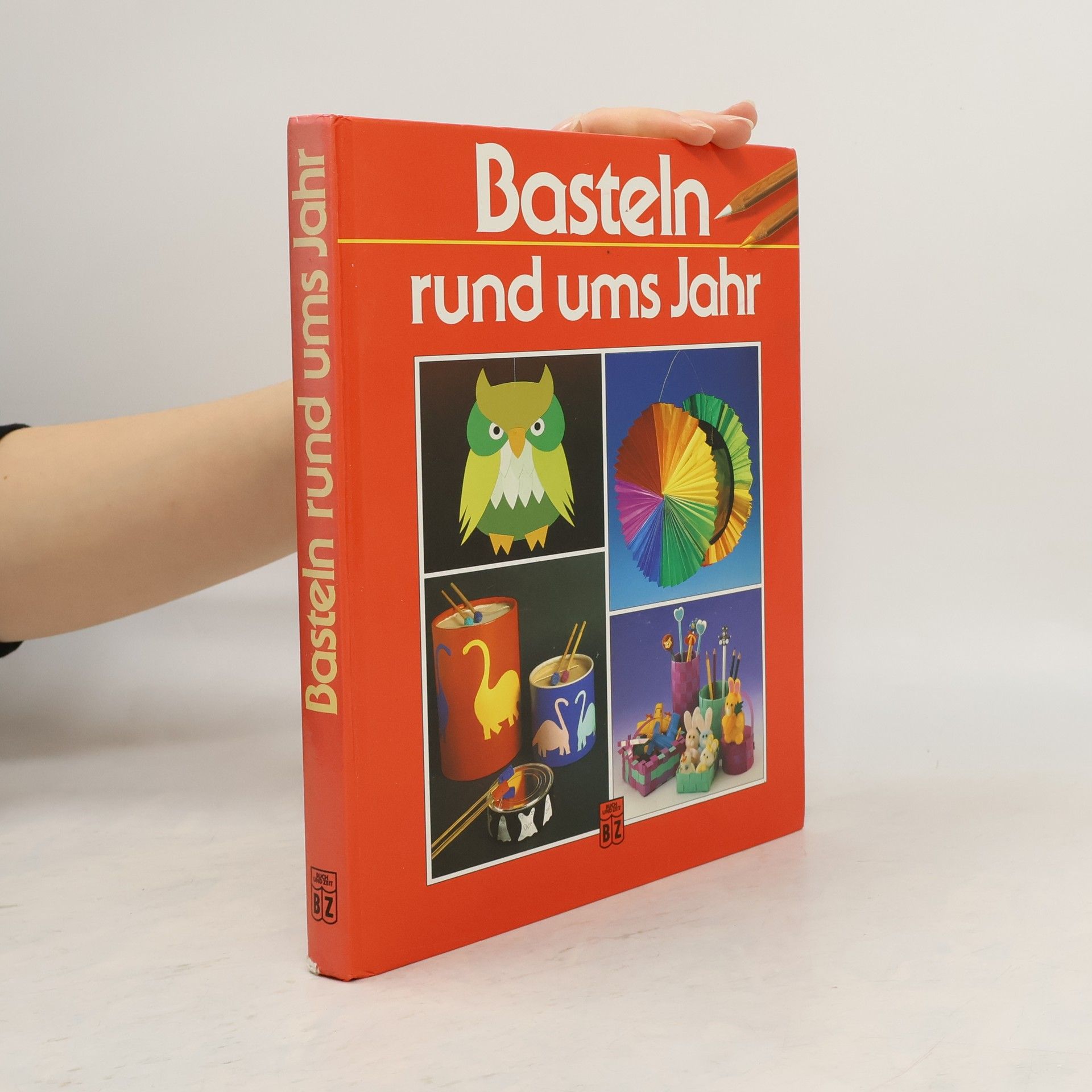 AA.VV. Basteln rund ums Jahr