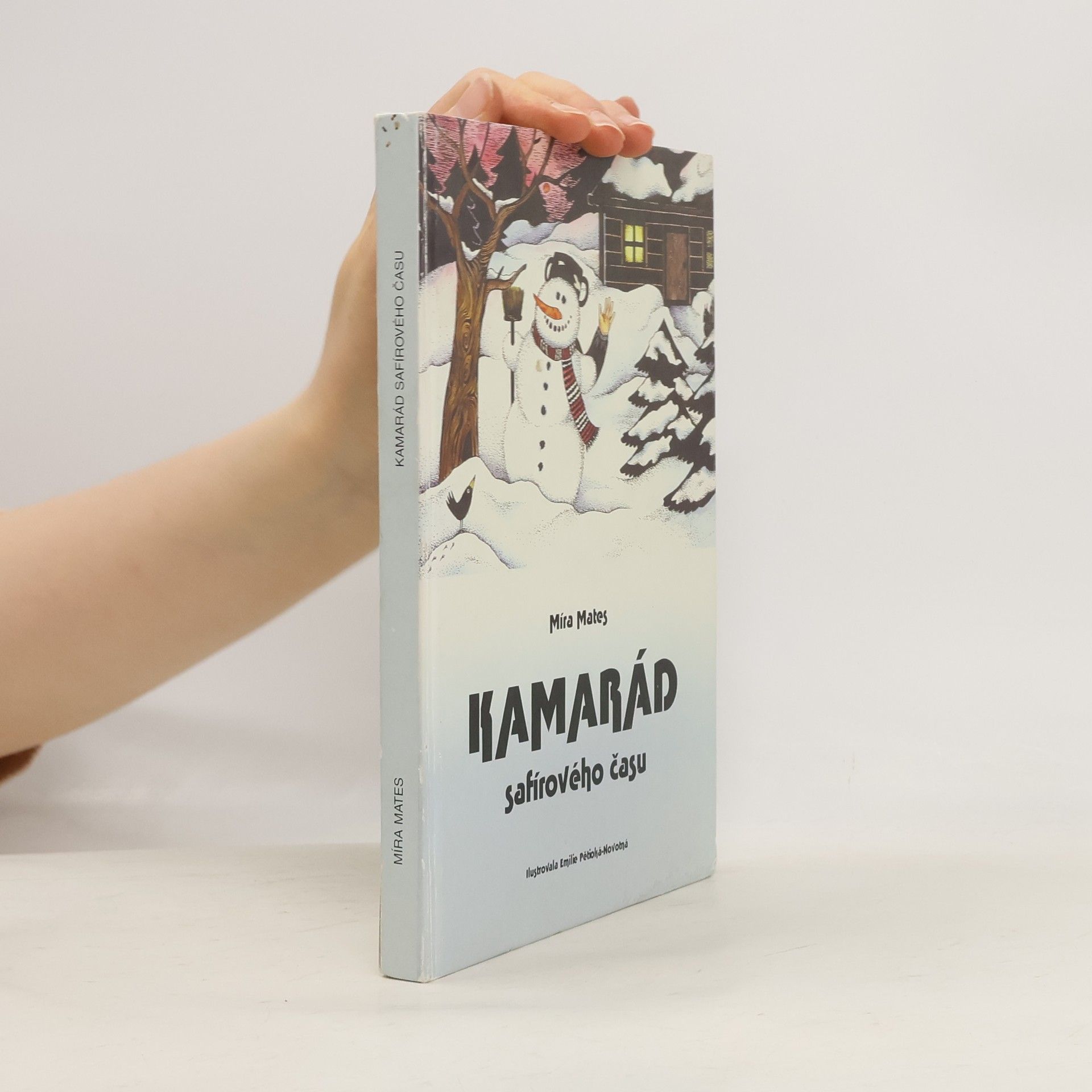 Míra Mates Kamarád safírového času