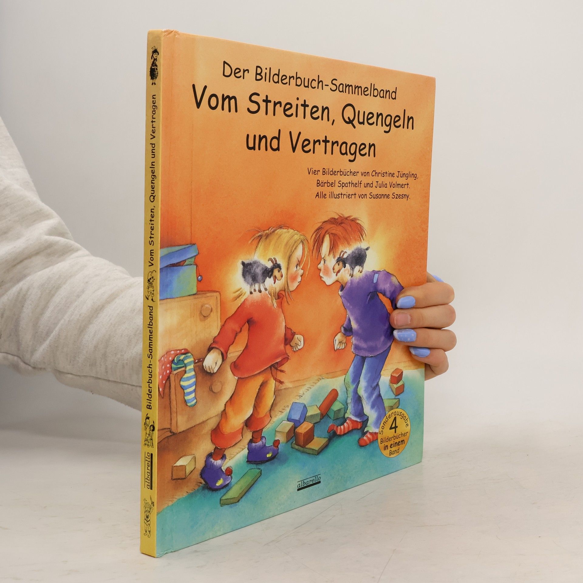 Christine Jüngling Vom Streiten, Quengeln und Vertragen