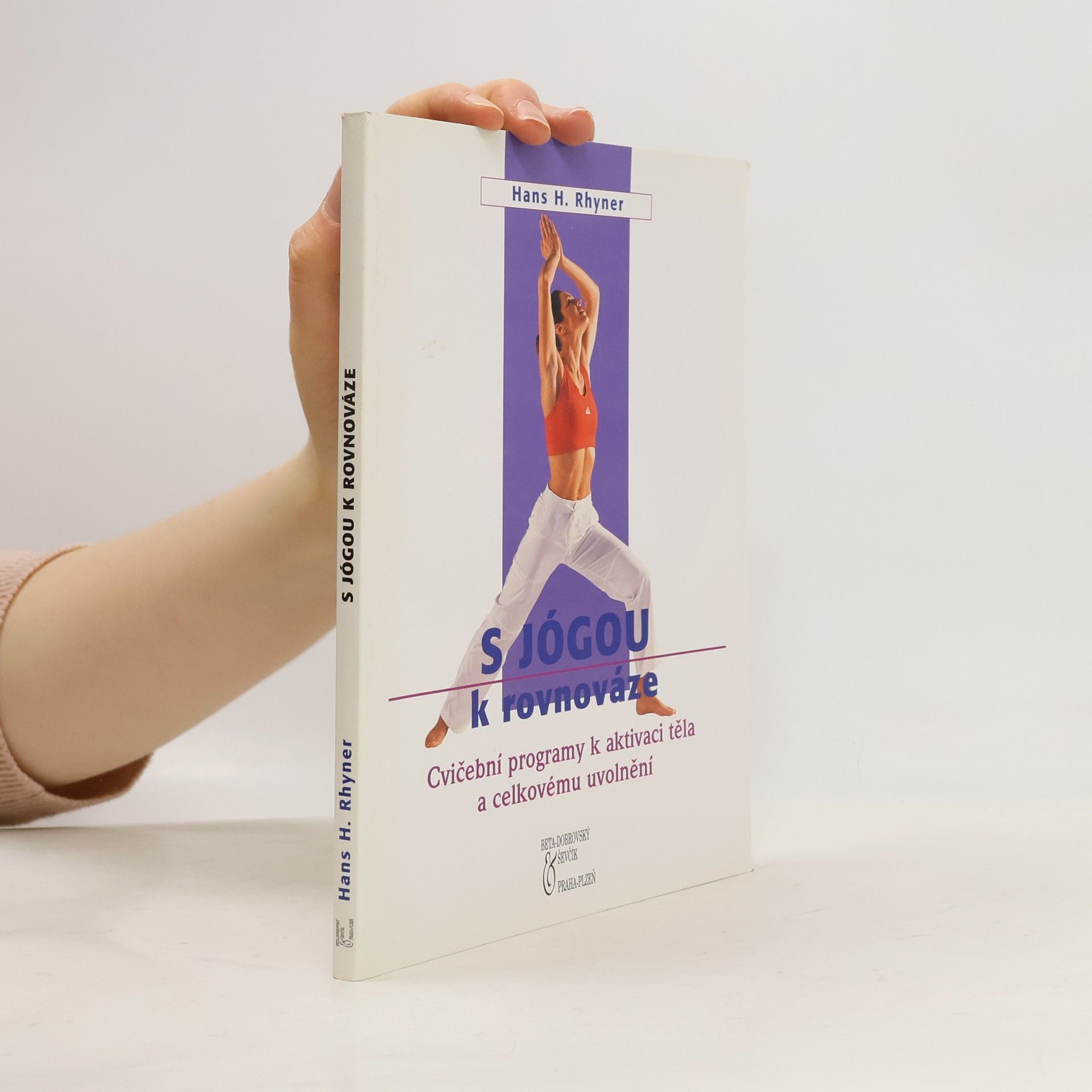 Hans H. Rhyner S jógou k rovnováze