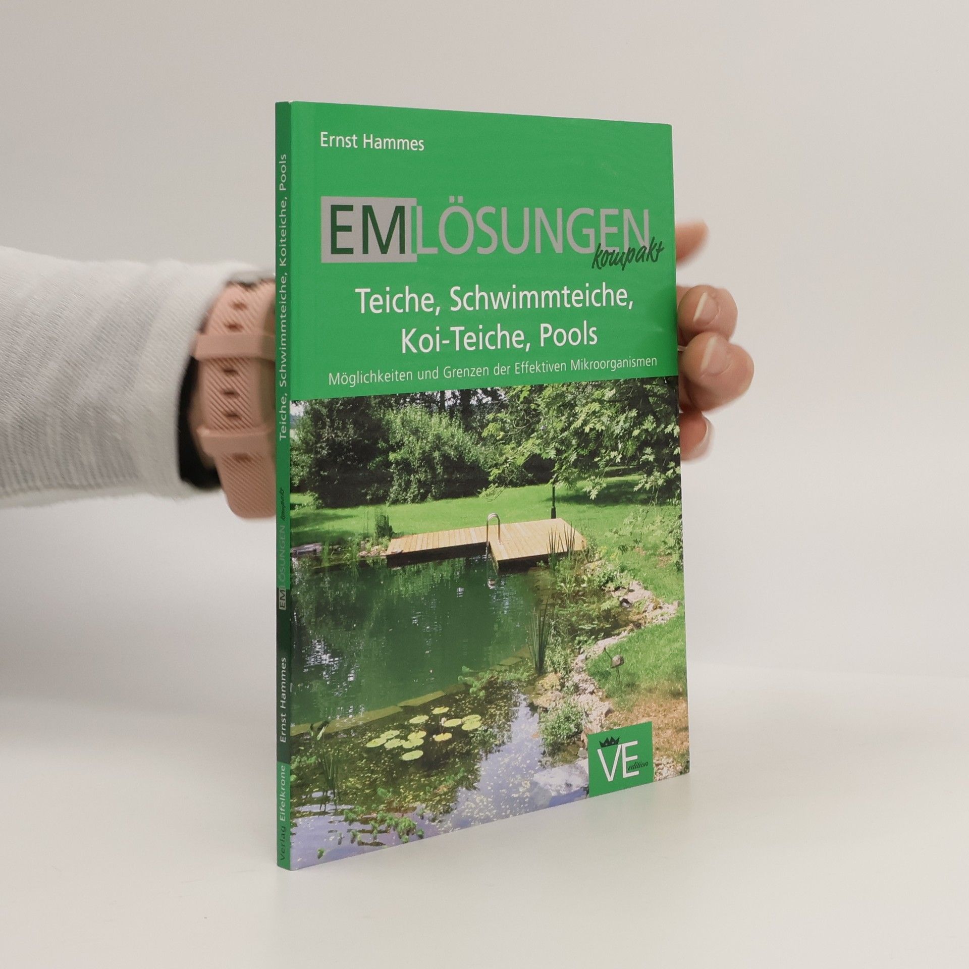 Teiche, Schwimmteiche, Koiteiche, Pools ; [Möglichkeiten und Grenzen der effektiven Mikroorganismen]