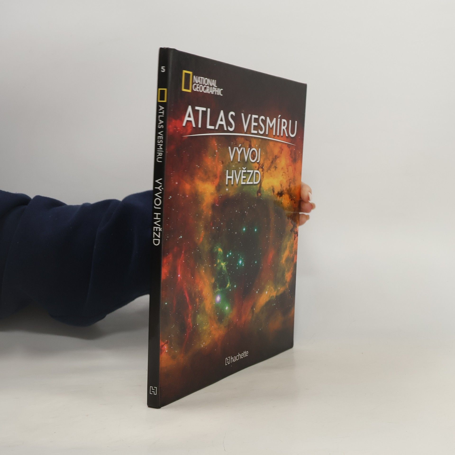 Various authors Atlas Vesmíru 5. Vývoj hvězd