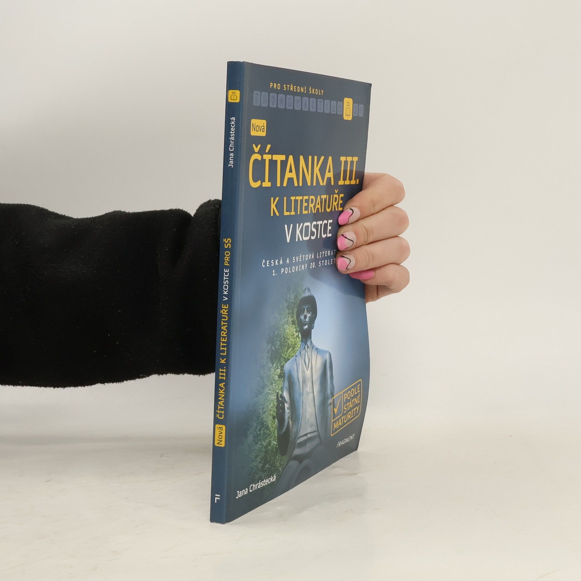 Jana Mrózková Nová čítanka III. k Literatuře v kostce pro SŠ