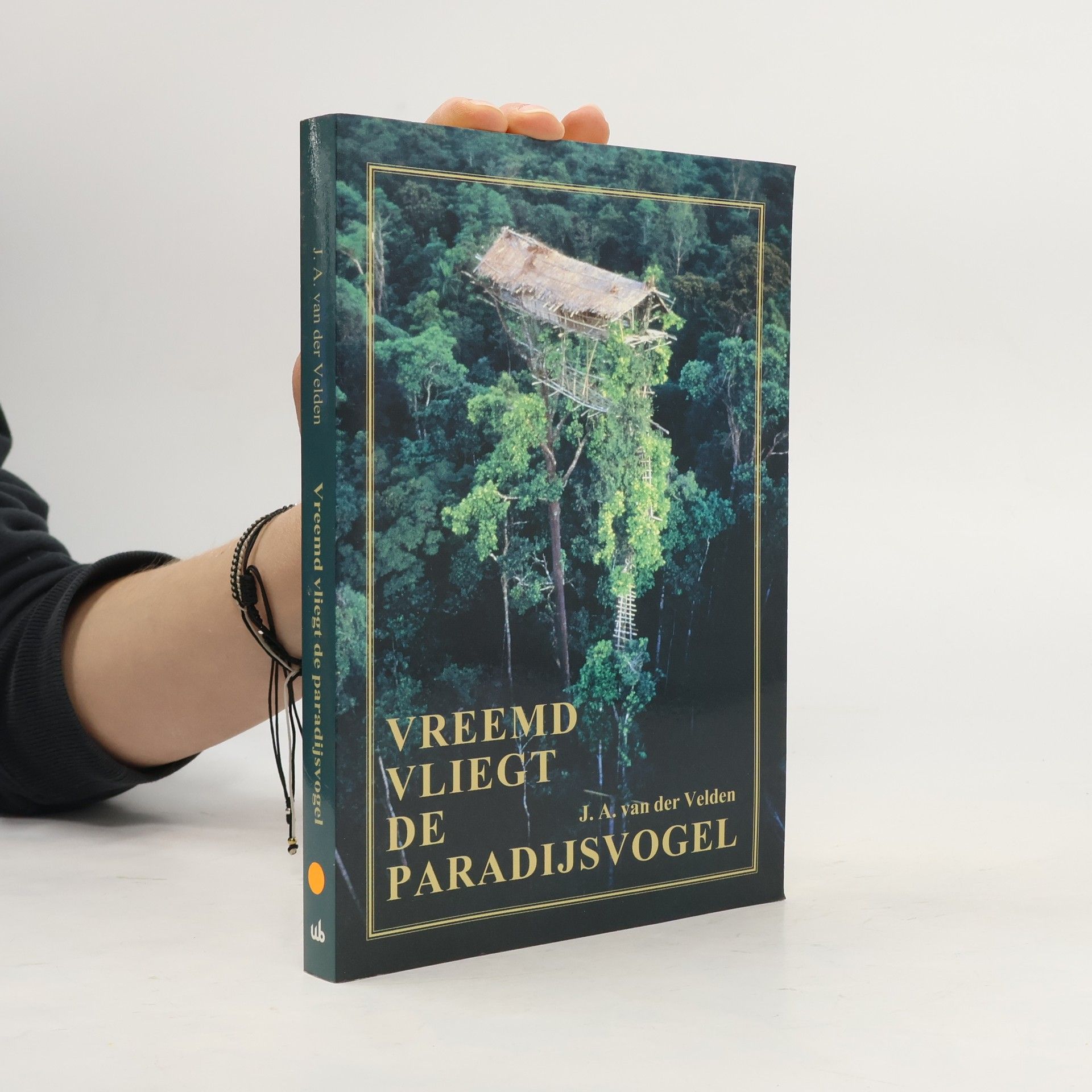 Jacobus Antonius van der Velden Vreemd vliegt de paradijsvogel