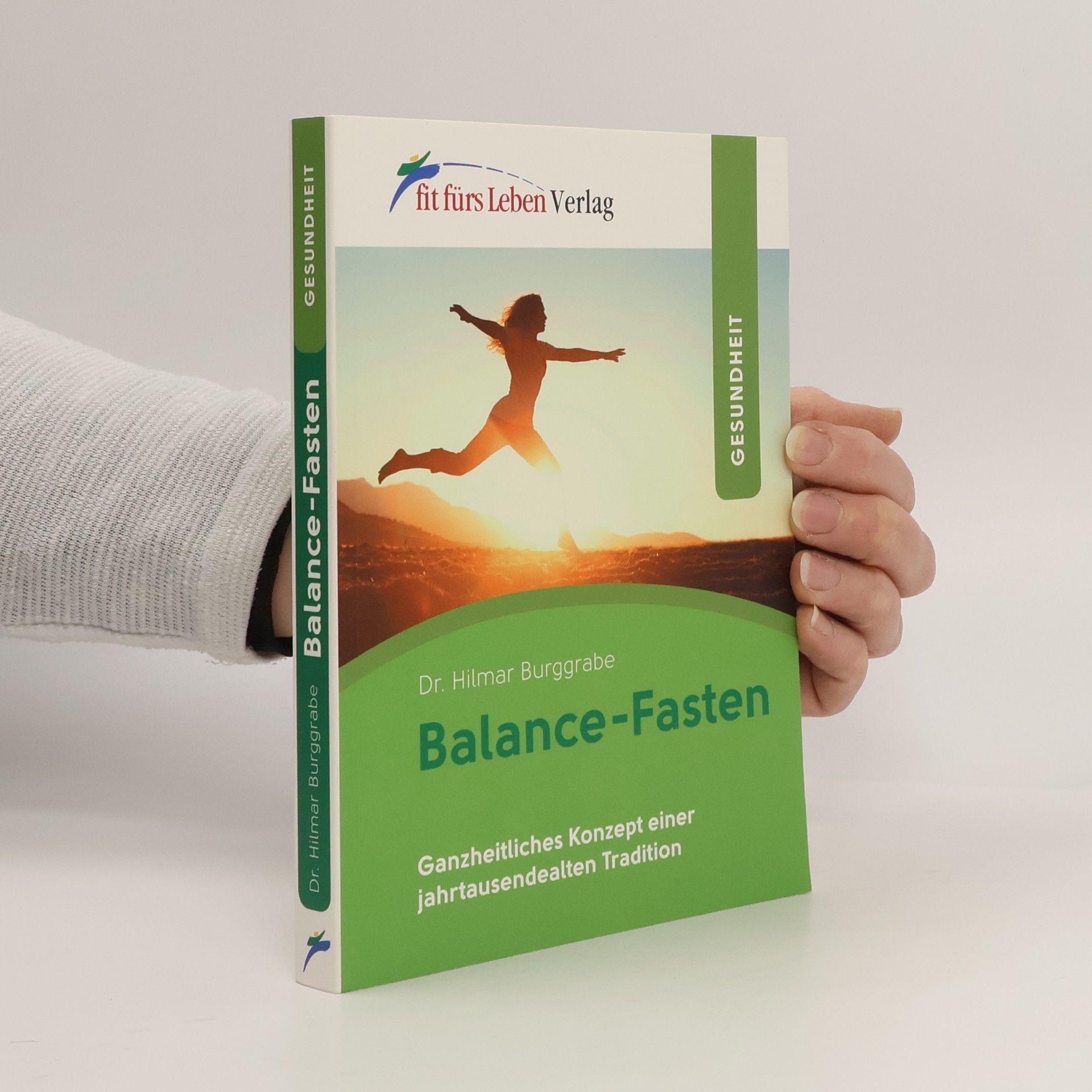 Dr. Hilmar Burggrabe Balance-Fasten