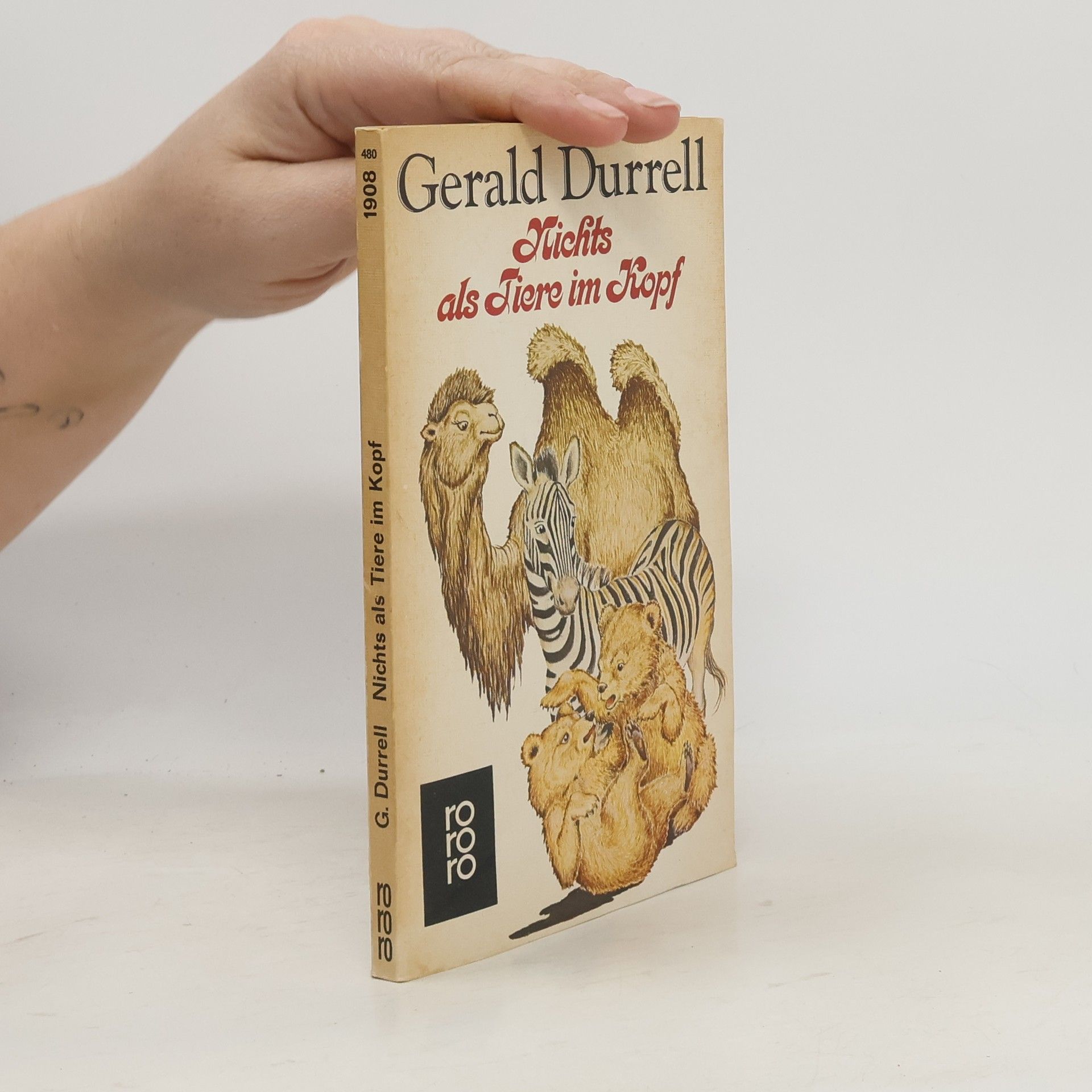 Gerald Durrell Nichts als Tiere im Kopf