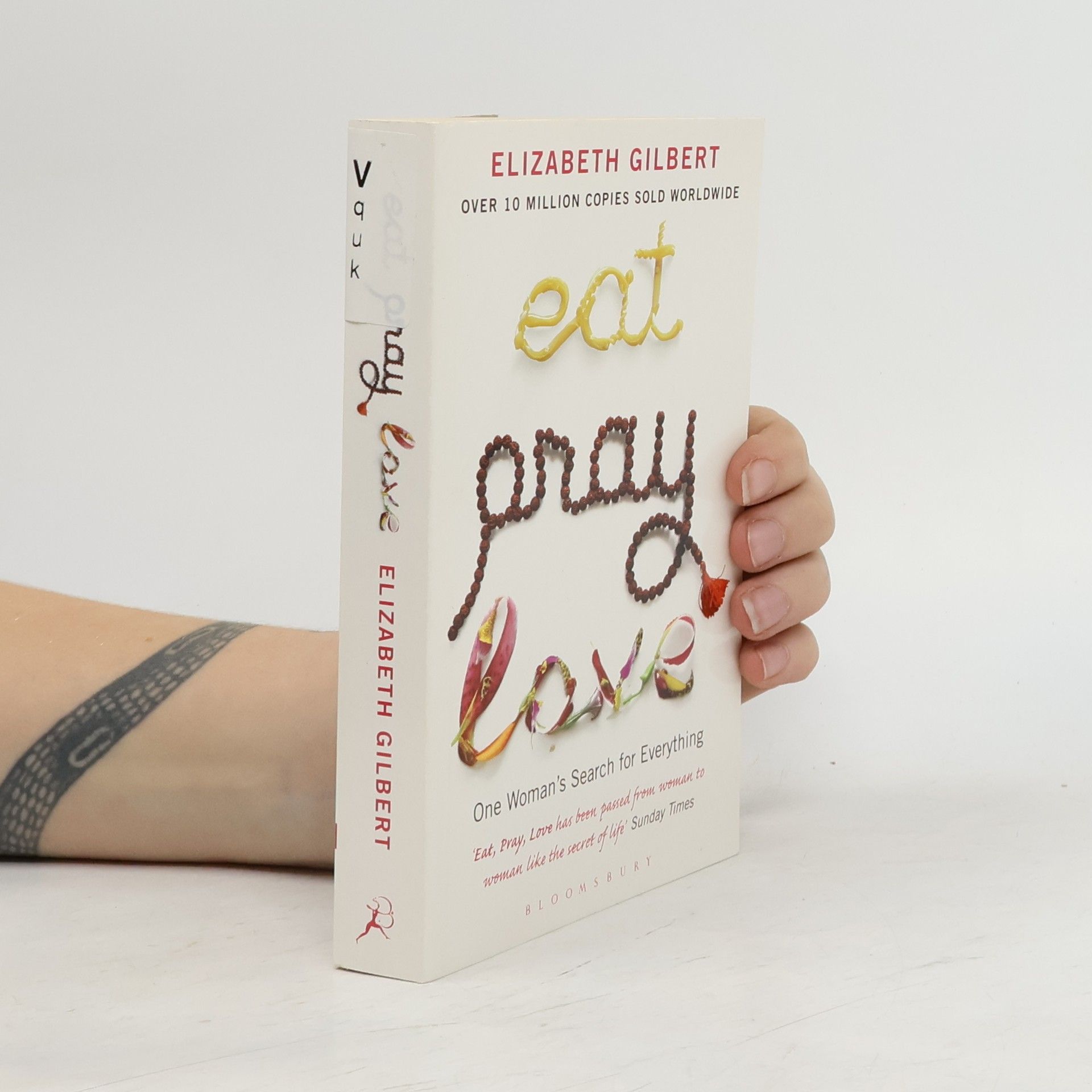 Elizabeth Gilbert Eat, Pray, Love