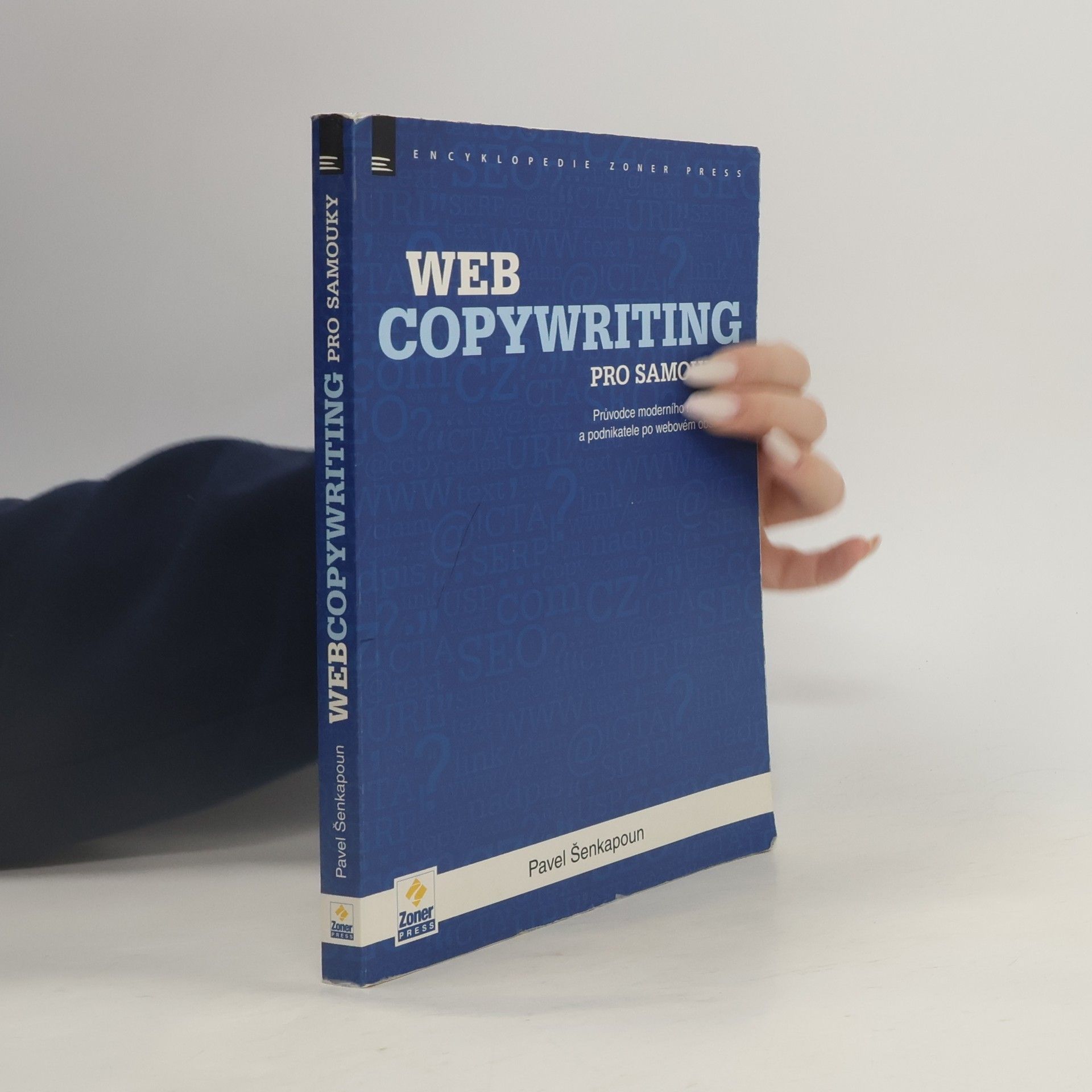 Pavel Šenkapoun Webcopywriting pro samouky