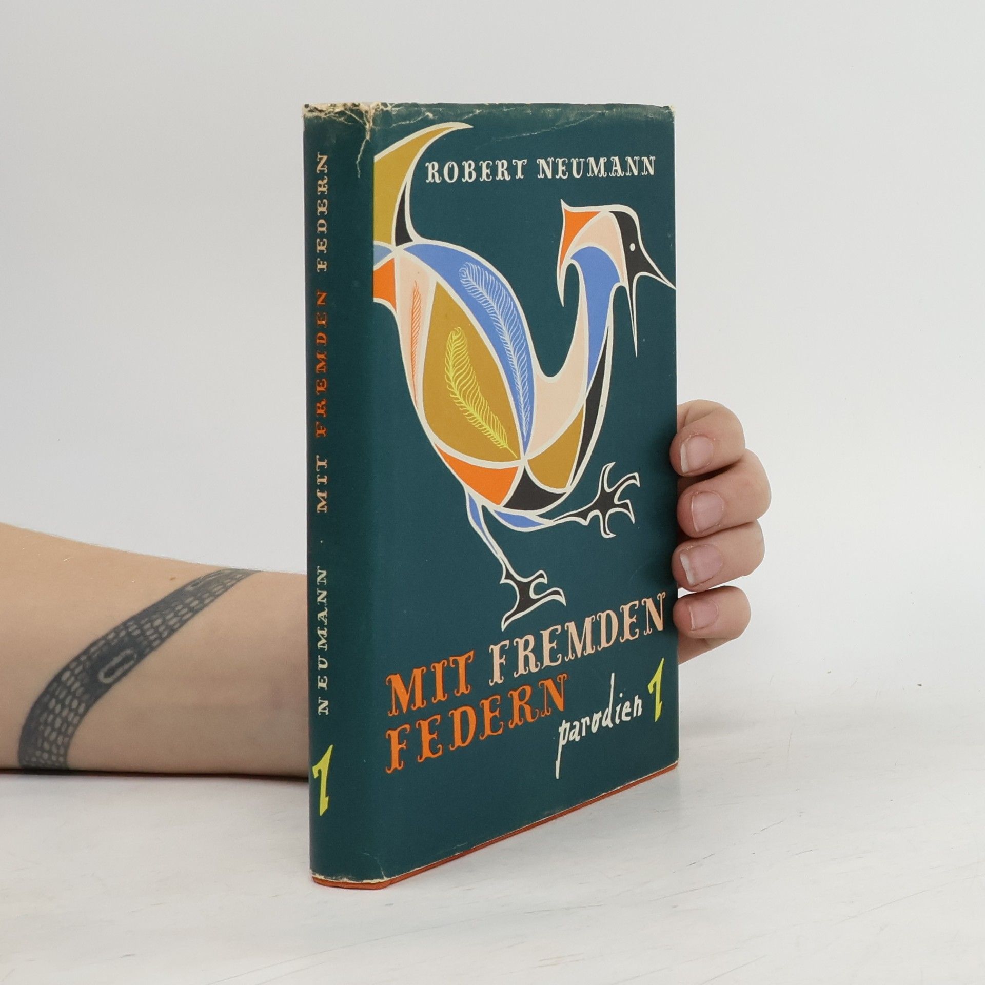 Robert Neumann Mit Fremden Federn. Parodien 1