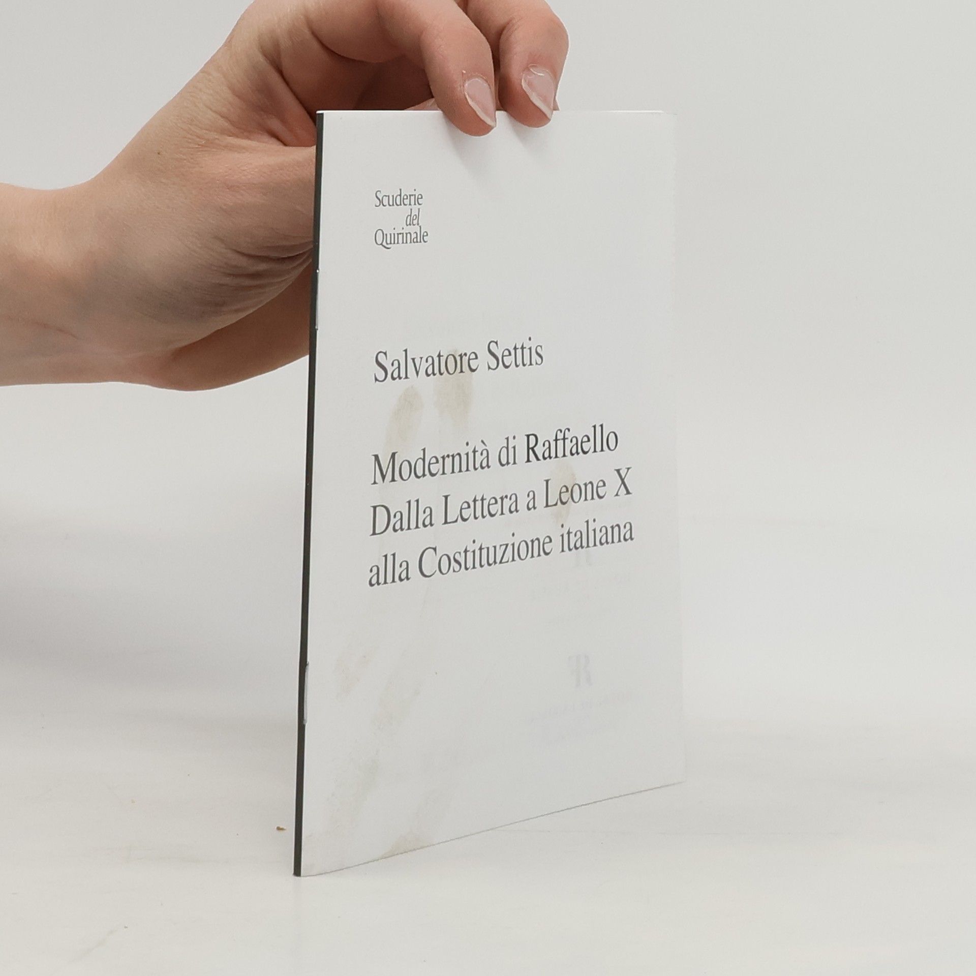 Modernità di Raffaello Dalla Lettera a Leone X alla Costituzione italiana