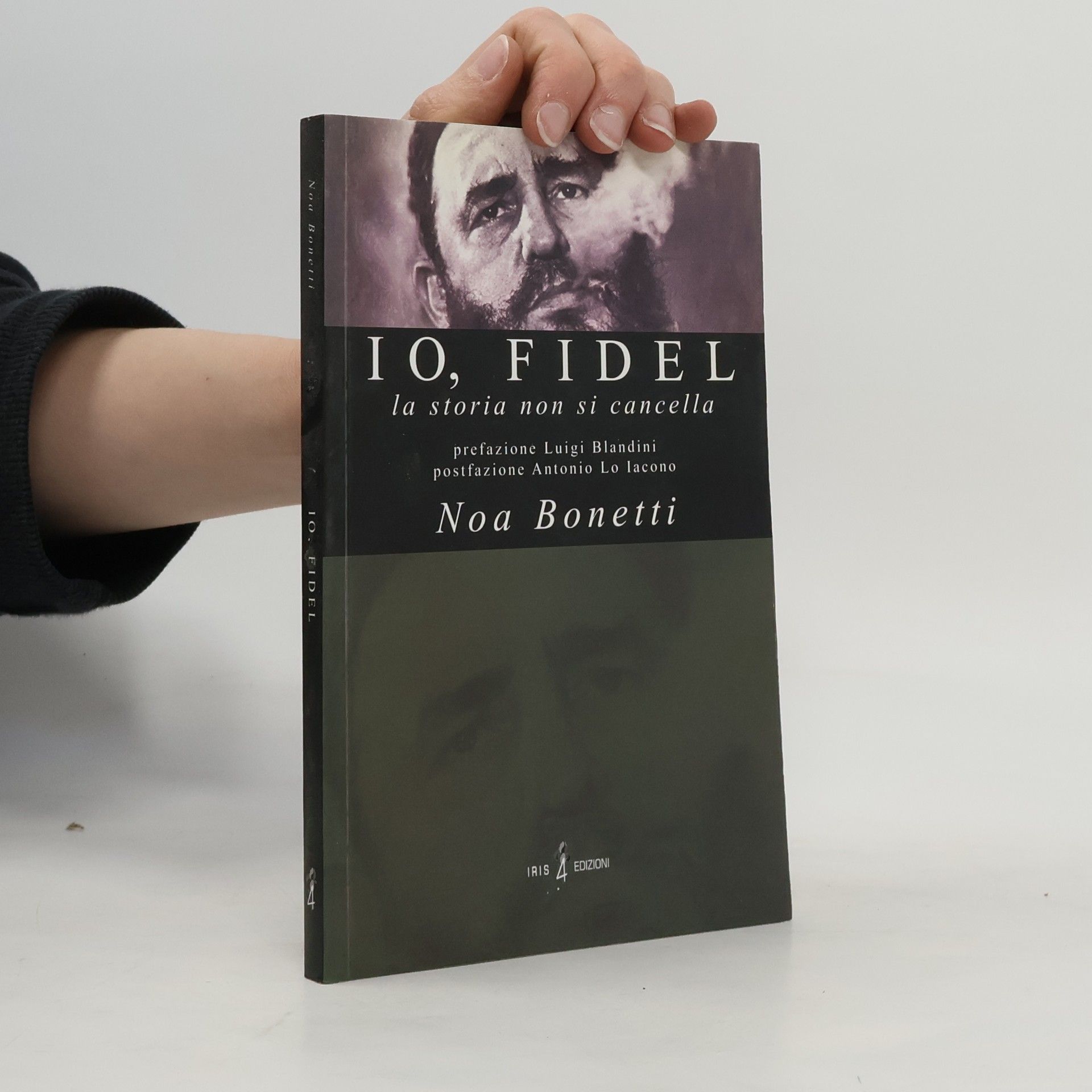 Io, Fidel