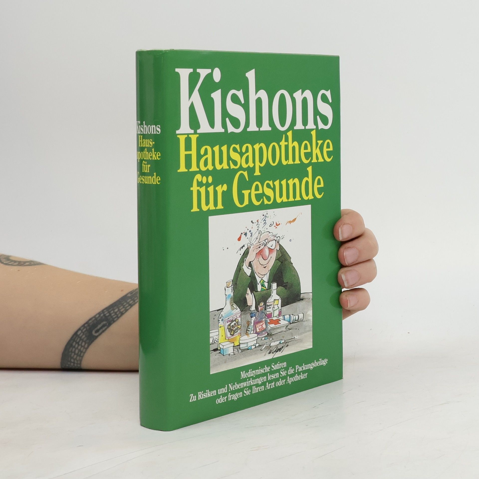 Ephraim Kishon Hausapotheke für Gesunde